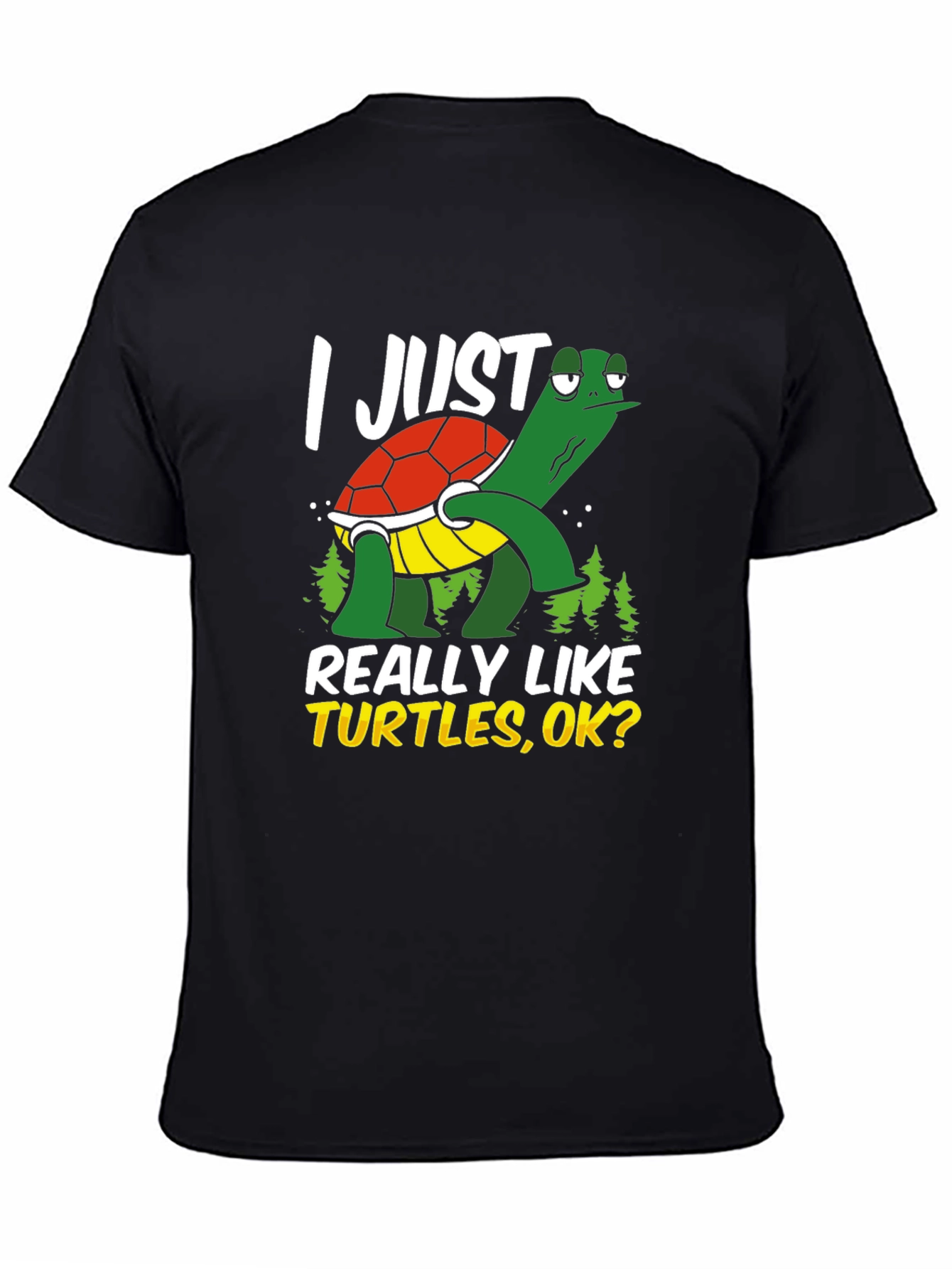 I Just Really Like Turtles T-Shirt