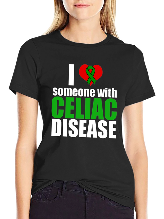 I Love Someone with Celiac Disease Awareness T-Shirt