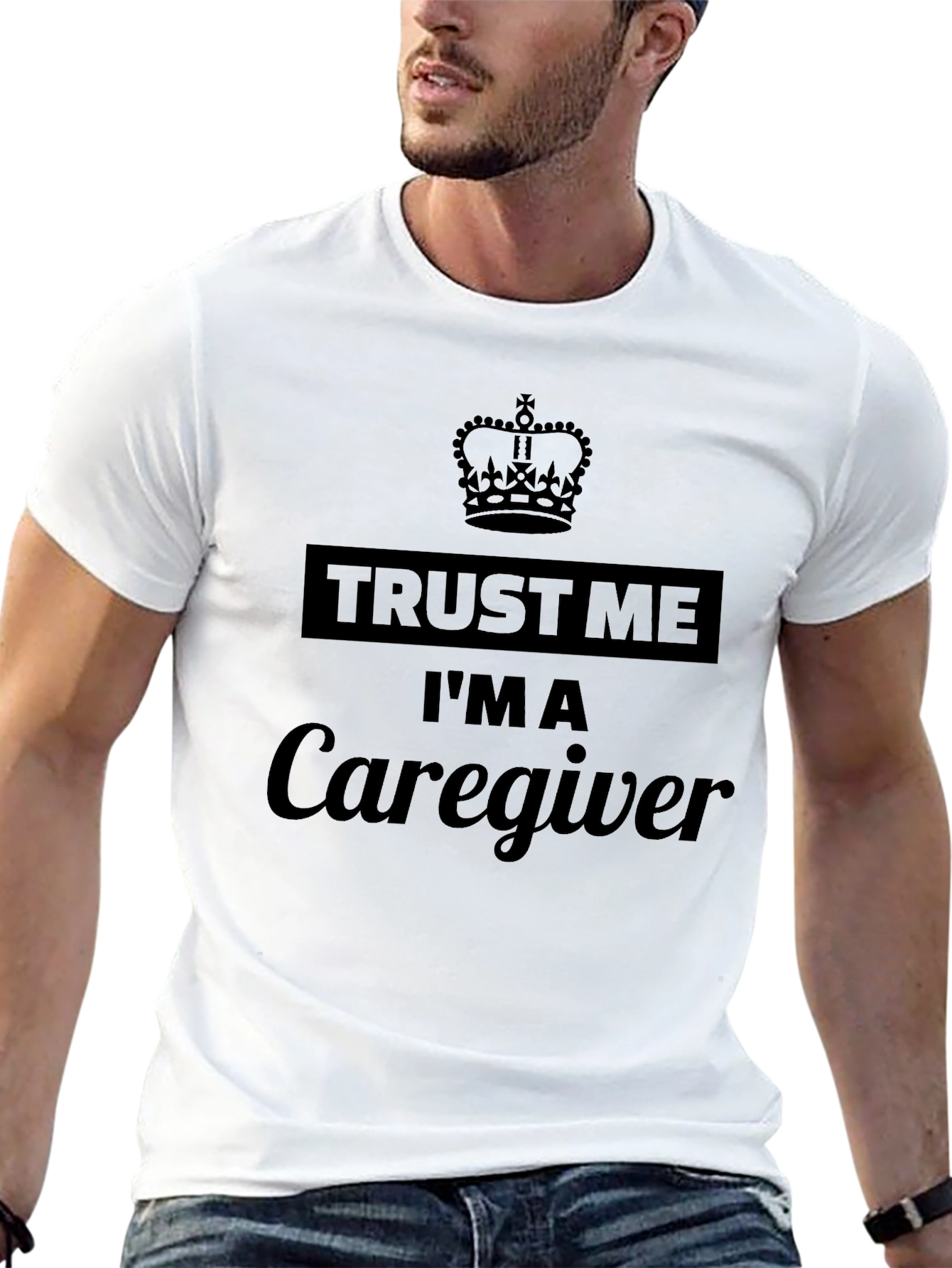 Trust Me Im A Caregiver Black T-Shirt