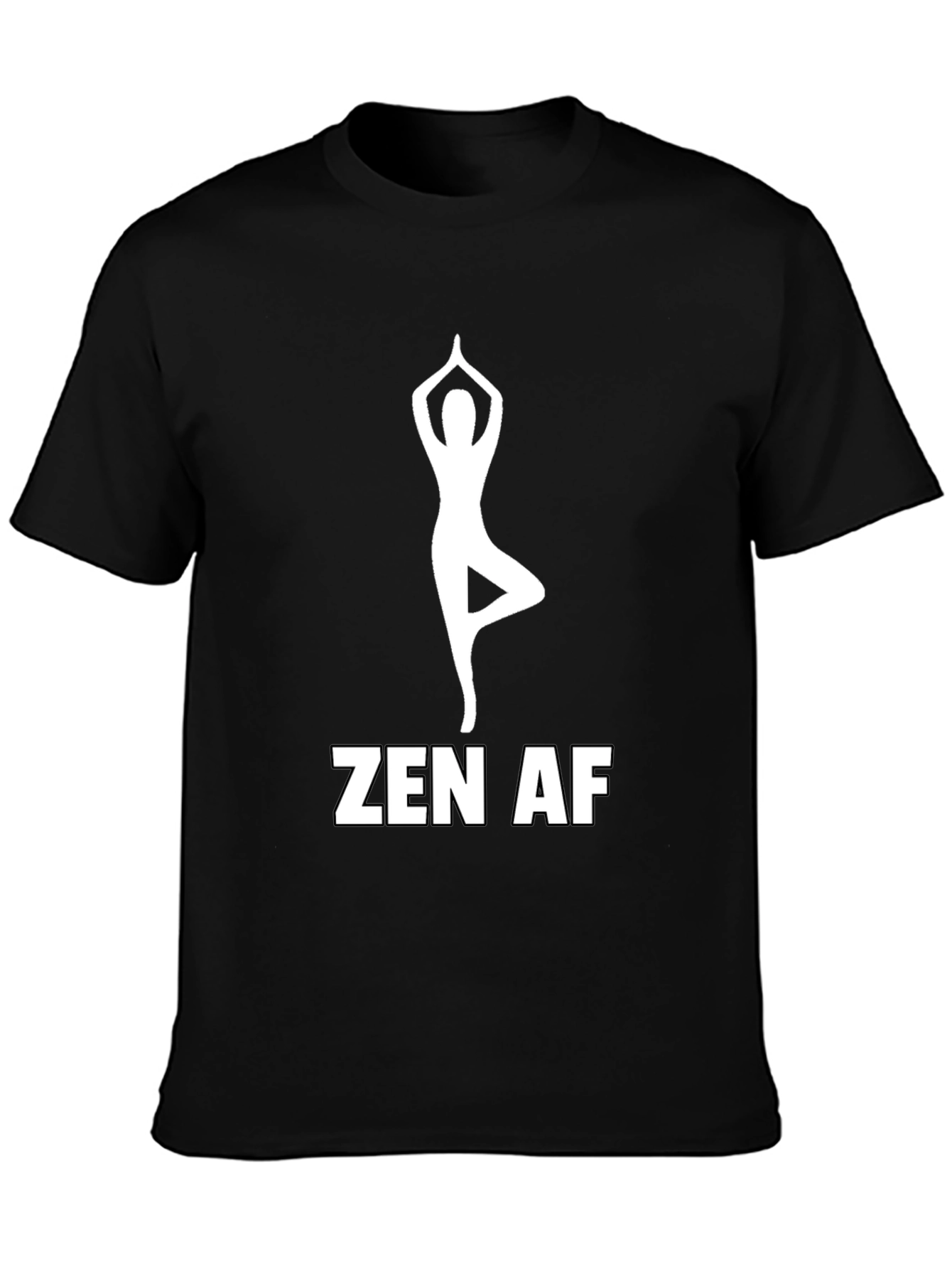 Zen AF T-Shirt: Yoga Pose Graphic Tee