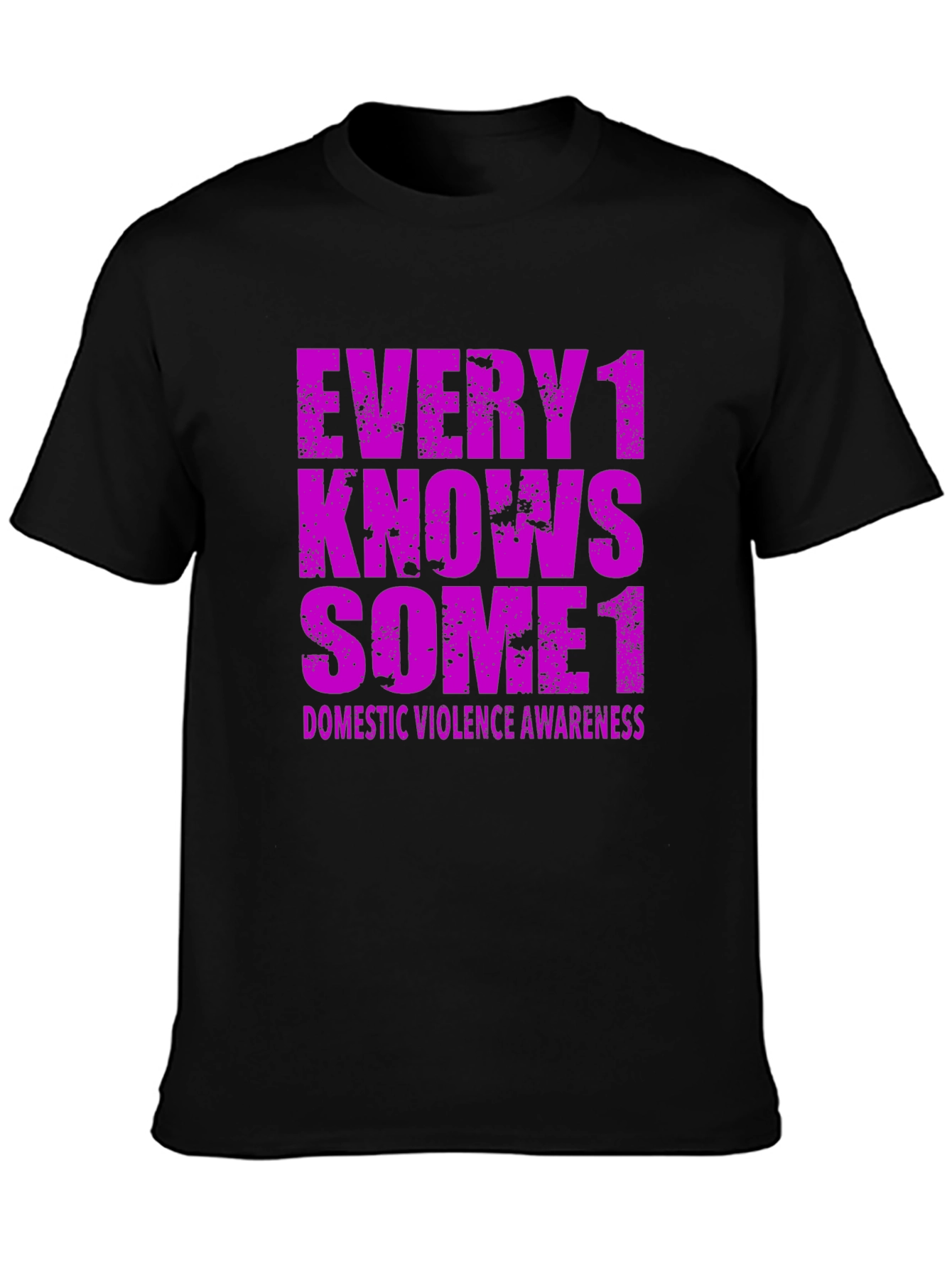 Every1 Knows Some1 Domestic Violence Awareness T-Shirt