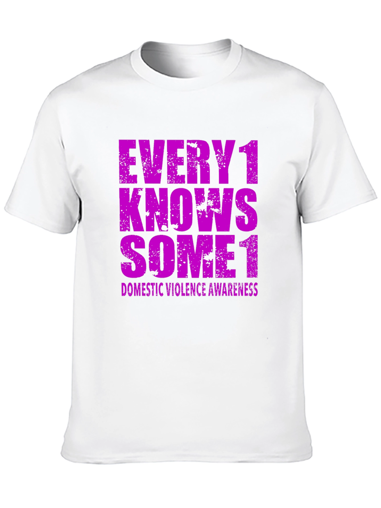 Every1 Knows Some1 Domestic Violence Awareness T-Shirt