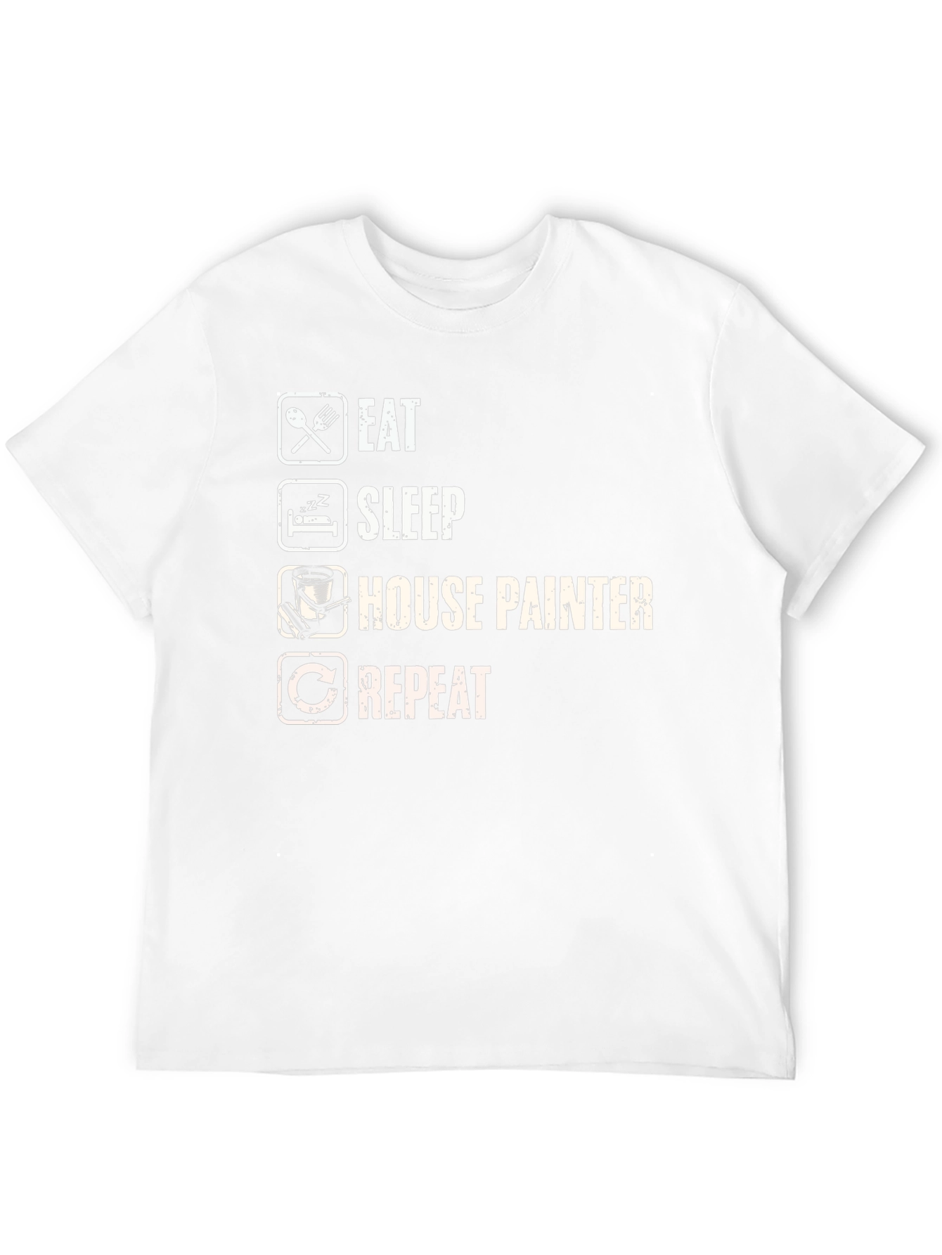 Eat Sleep House Painter Repeat Funny T-Shirt