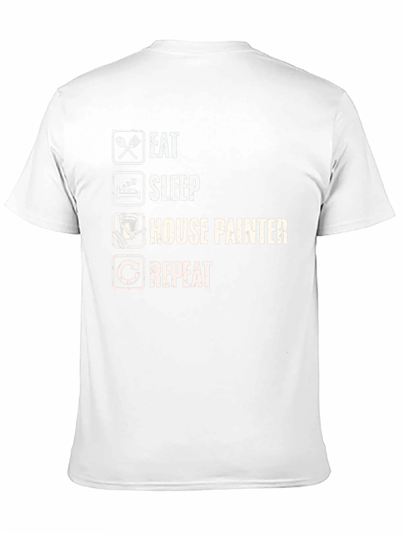 Eat Sleep House Painter Repeat Funny T-Shirt