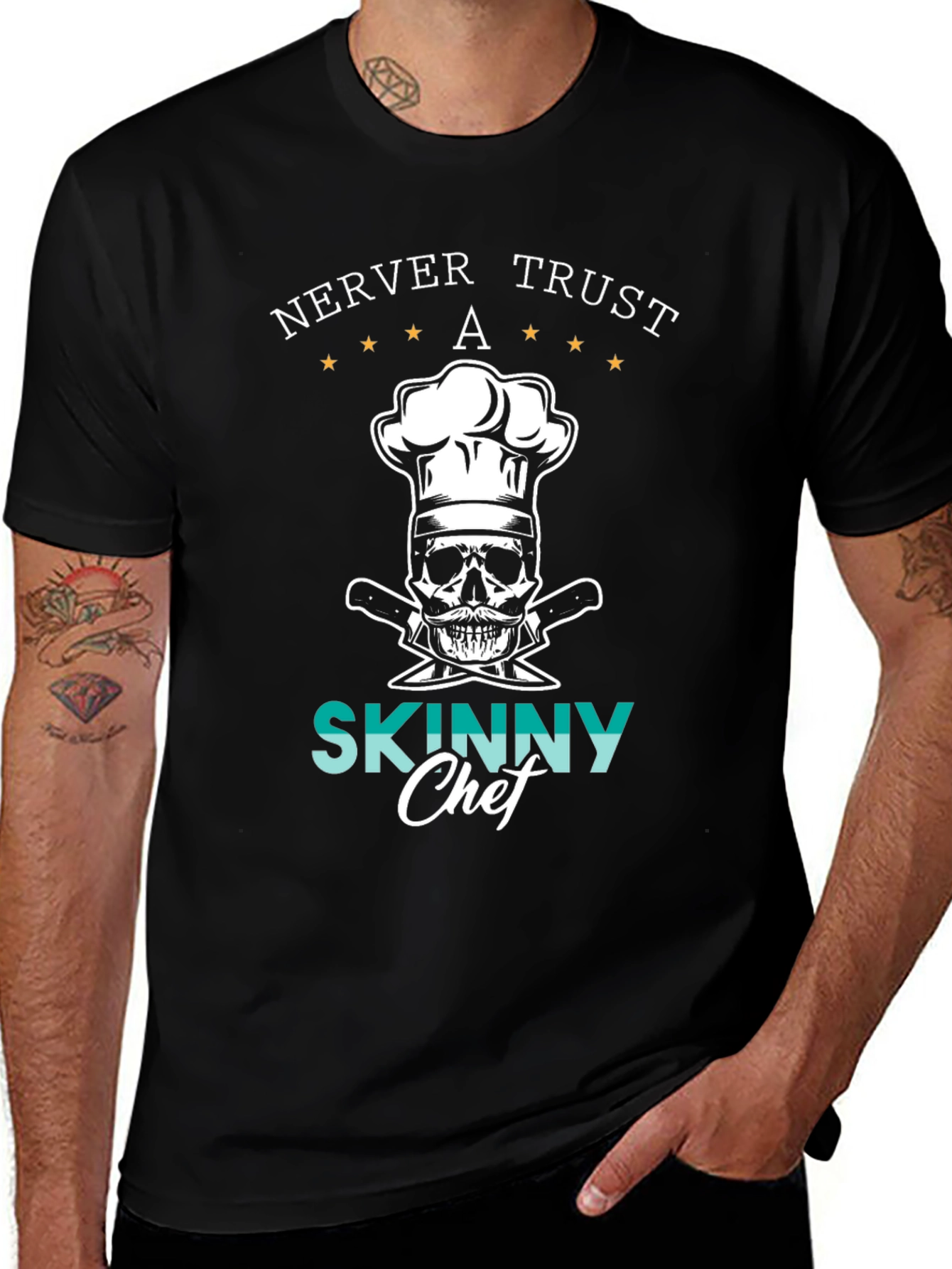 Never Trust A Skinny Chef Graphic Tee