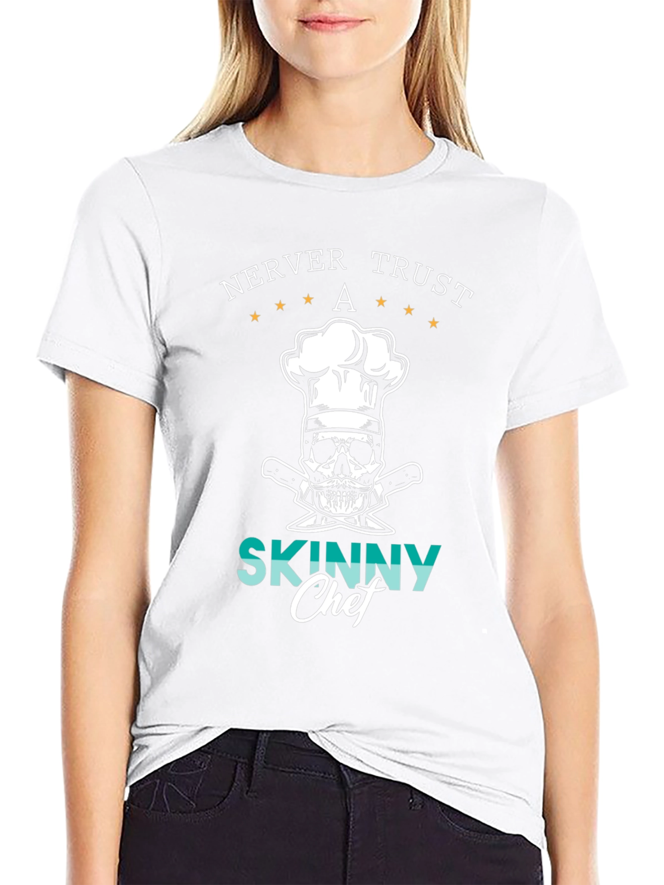 Never Trust A Skinny Chef Graphic Tee