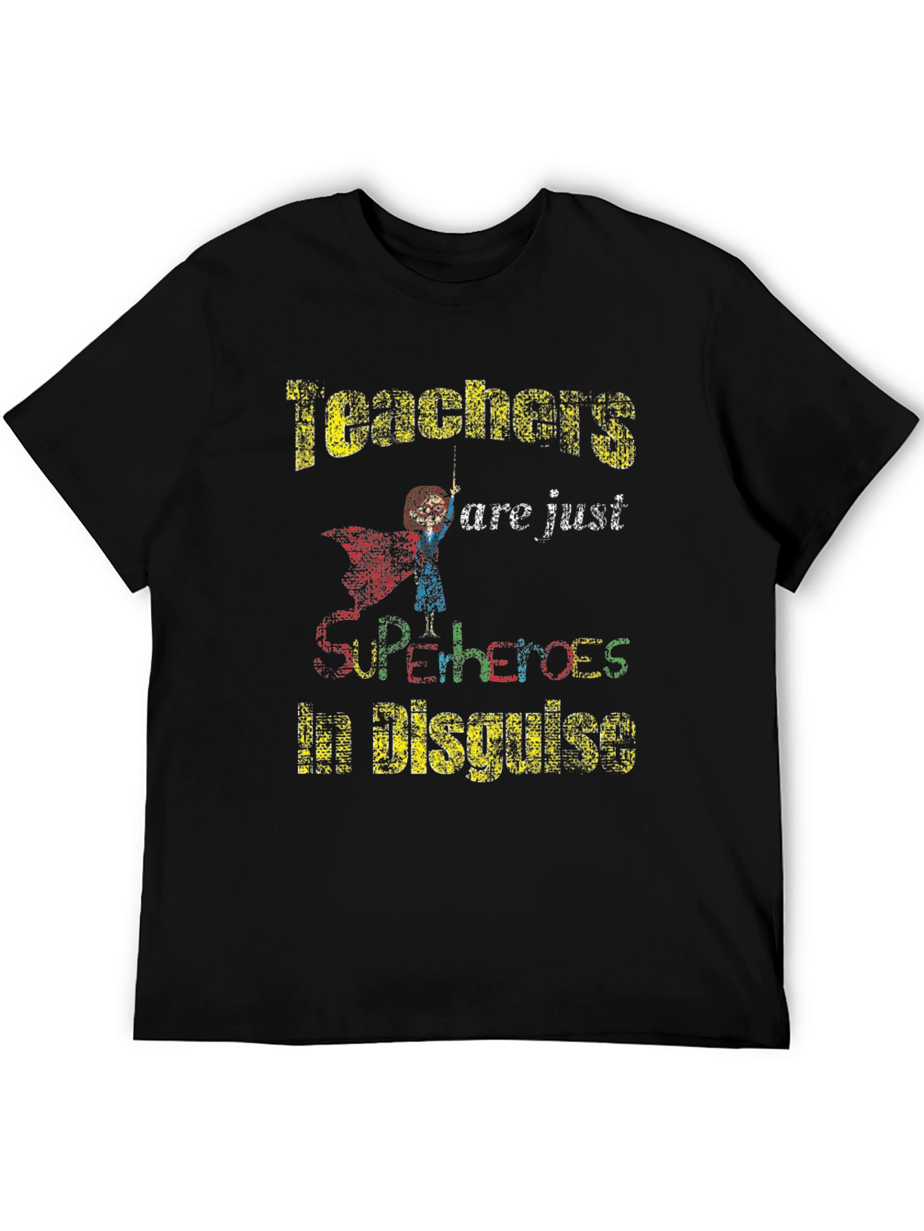 Teachers are Superheroes T-Shirt