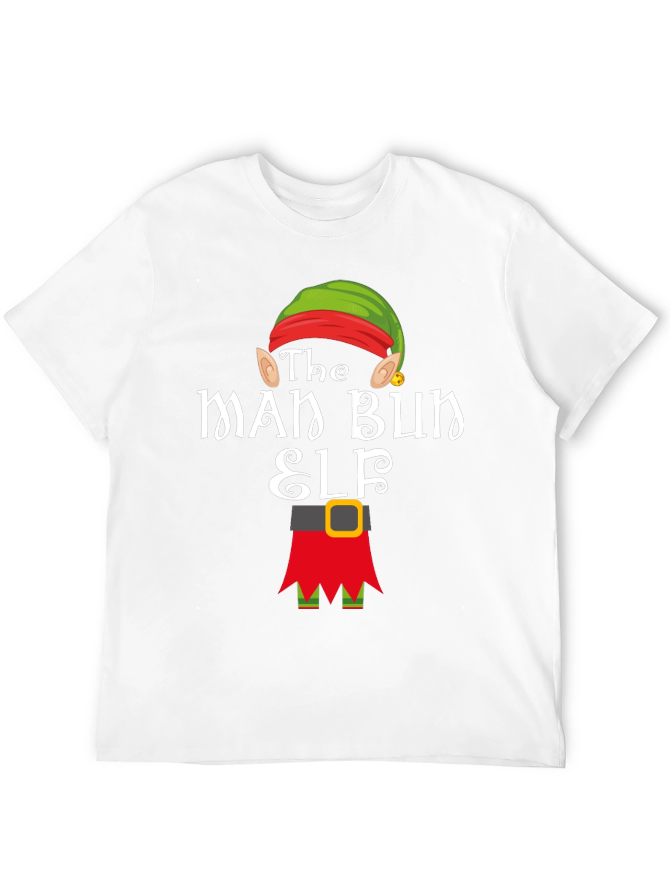 The Man Bun Elf T-Shirt Holiday Christmas Tee