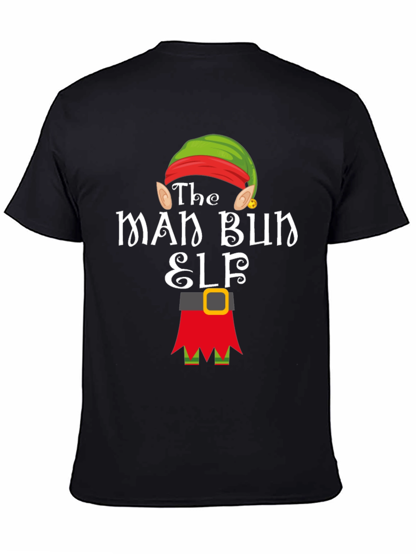 The Man Bun Elf T-Shirt Holiday Christmas Tee
