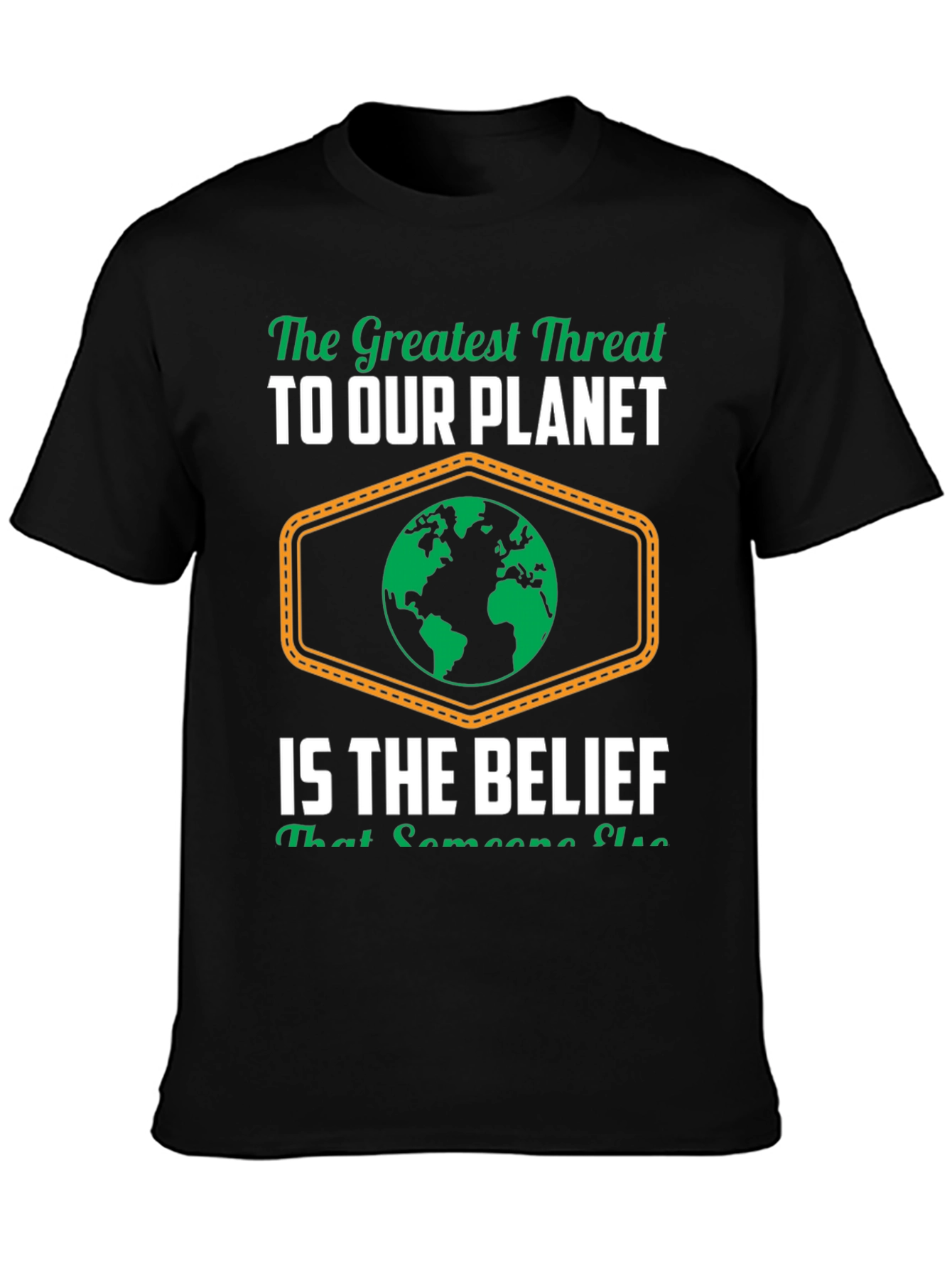Eco-Awareness T-Shirt: Planets Greatest Threat