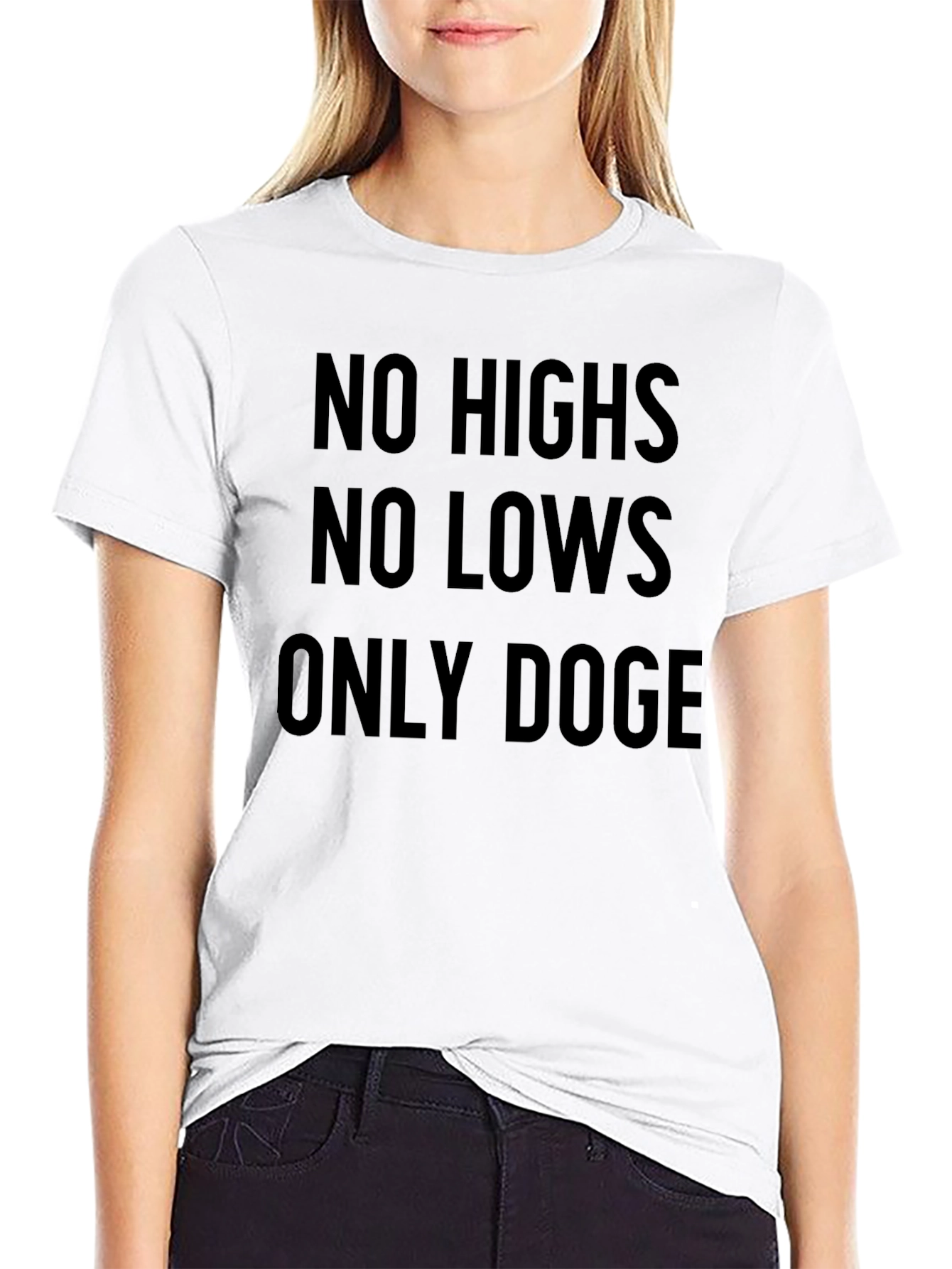 No Highs No Lows Only Doge Black T-Shirt