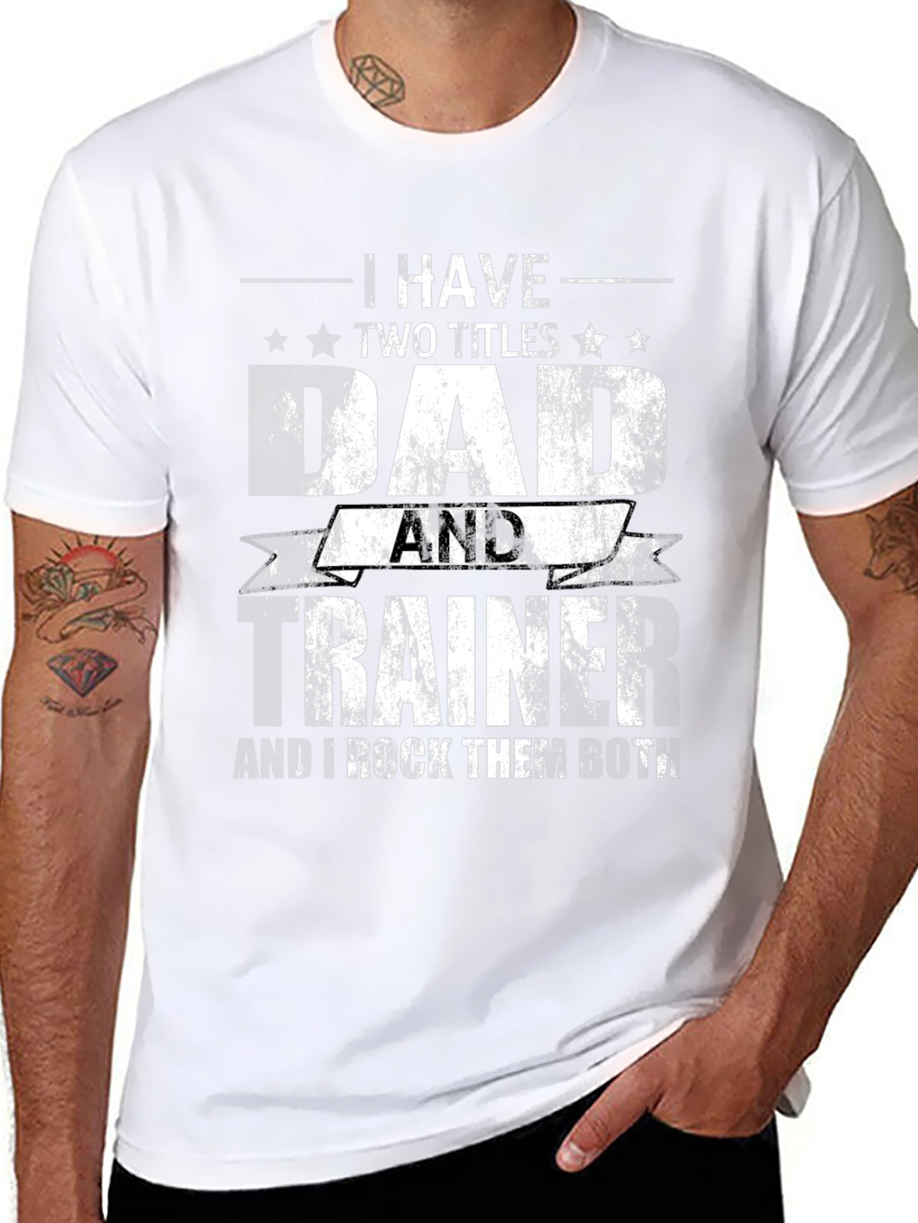 Dad and Trainer T-Shirt - I Rock Them Both!