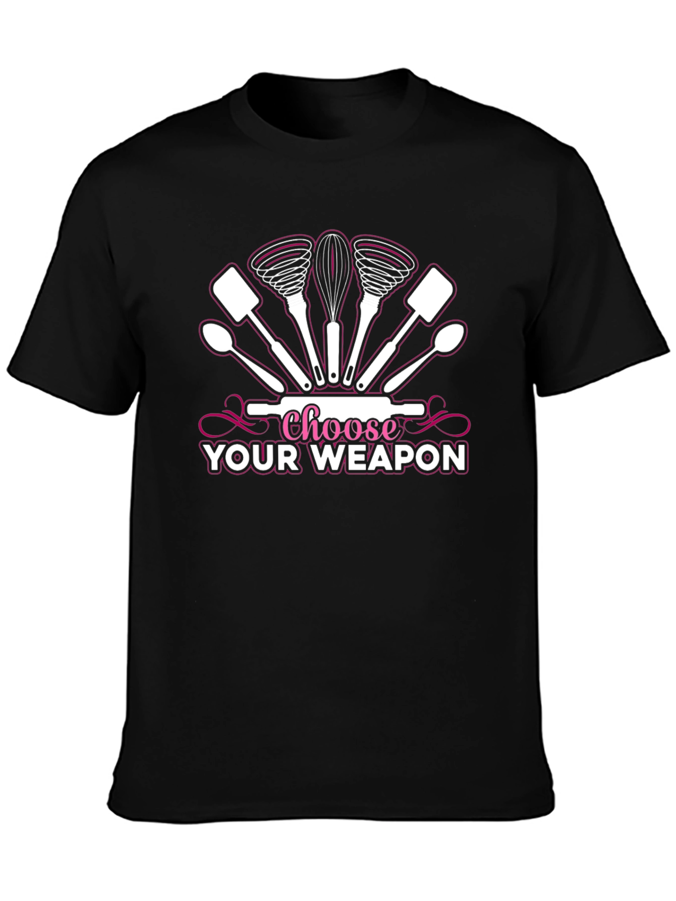 Choose Your Weapon - Baking T-Shirt