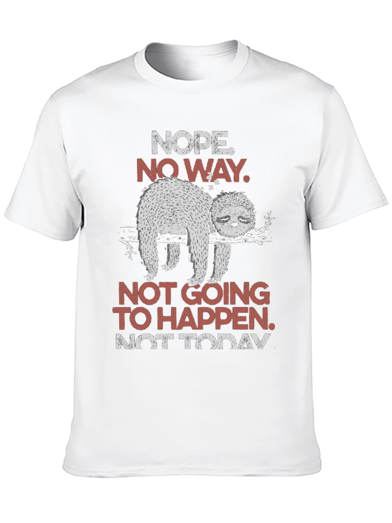 Nope Sloth Tee - Funny Lazy T-Shirt