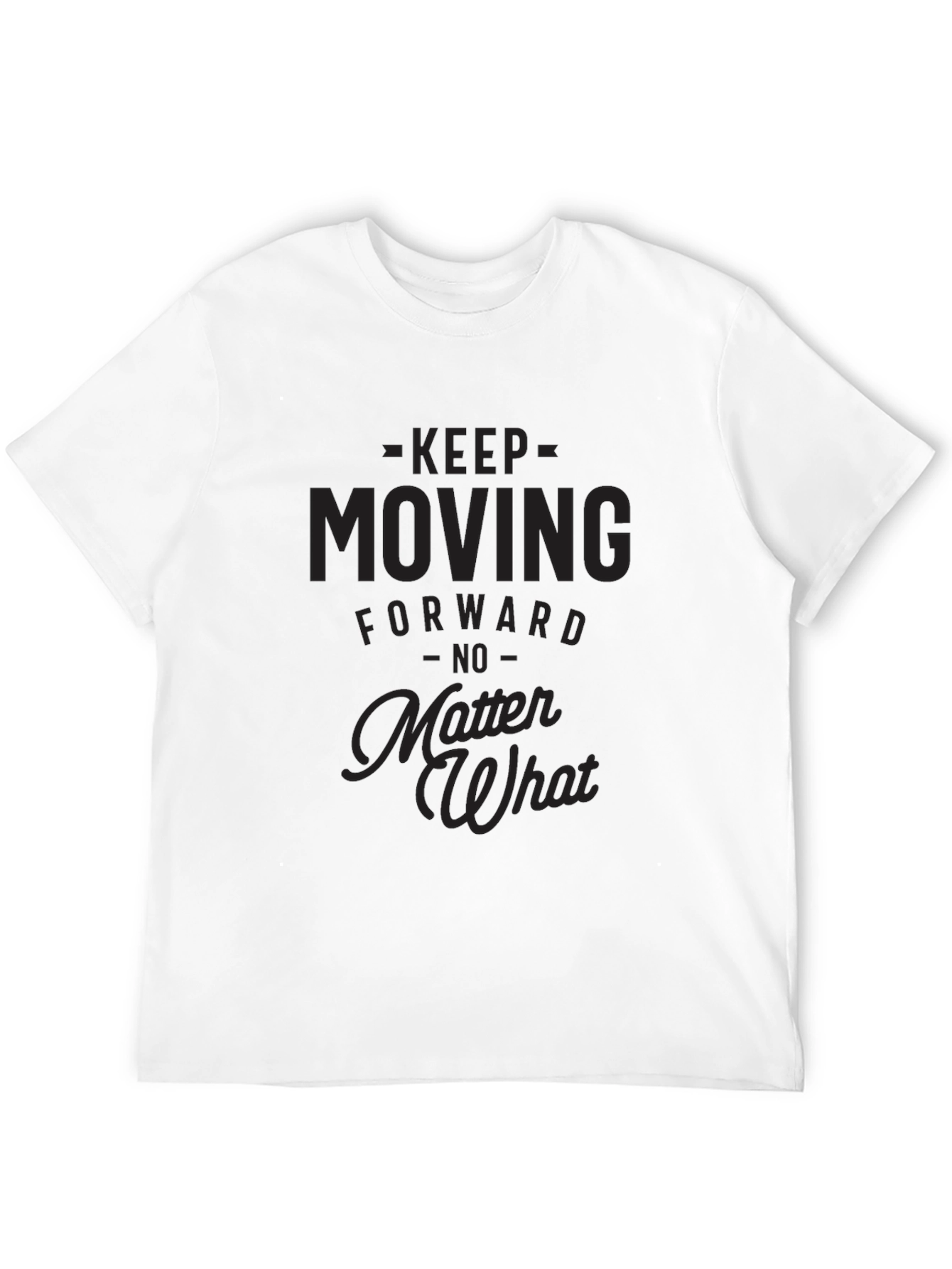 Motivational Black T-Shirt - Keep Moving Forward