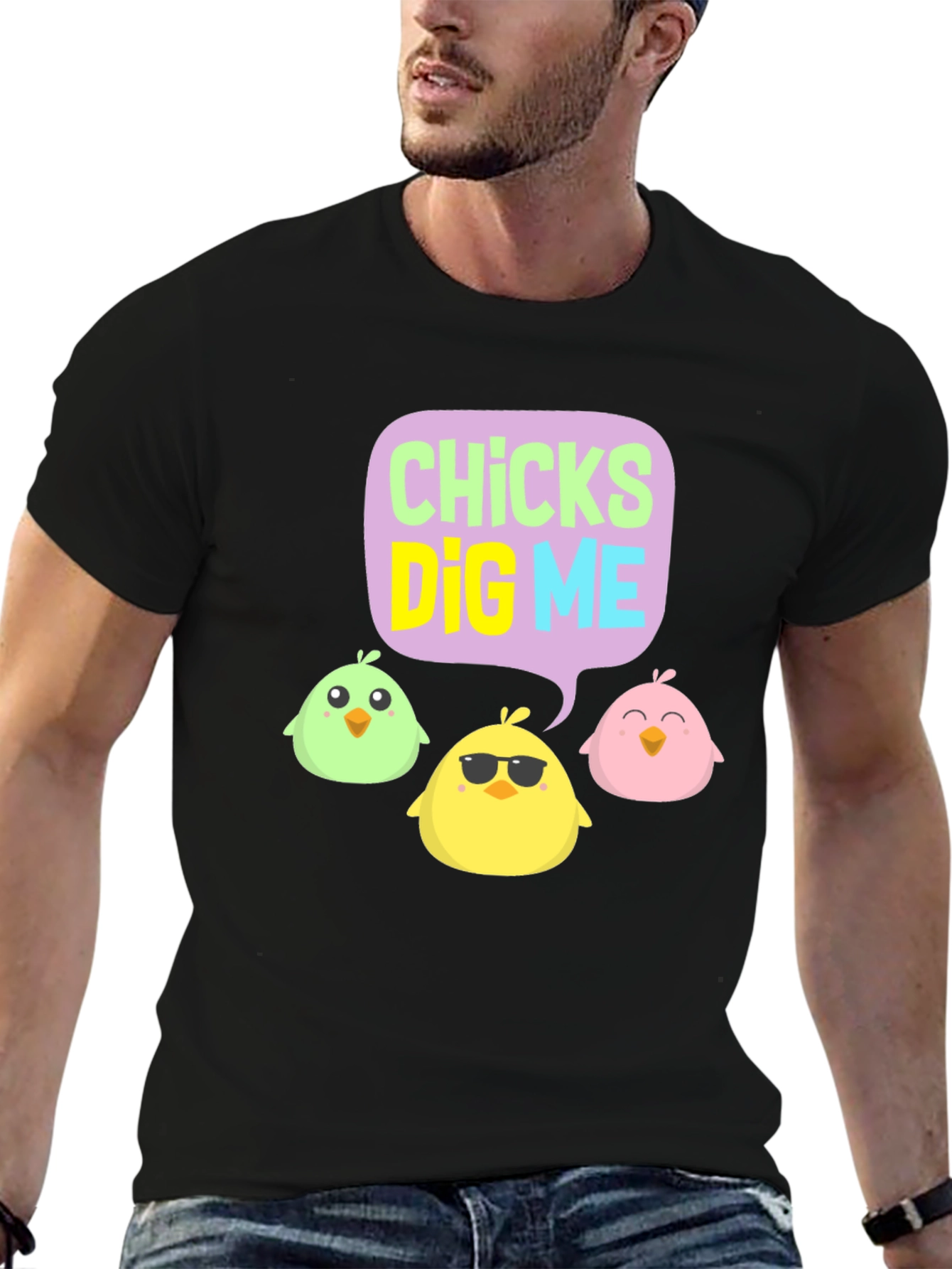 Chicks Dig Me T-Shirt | Easter Novelty