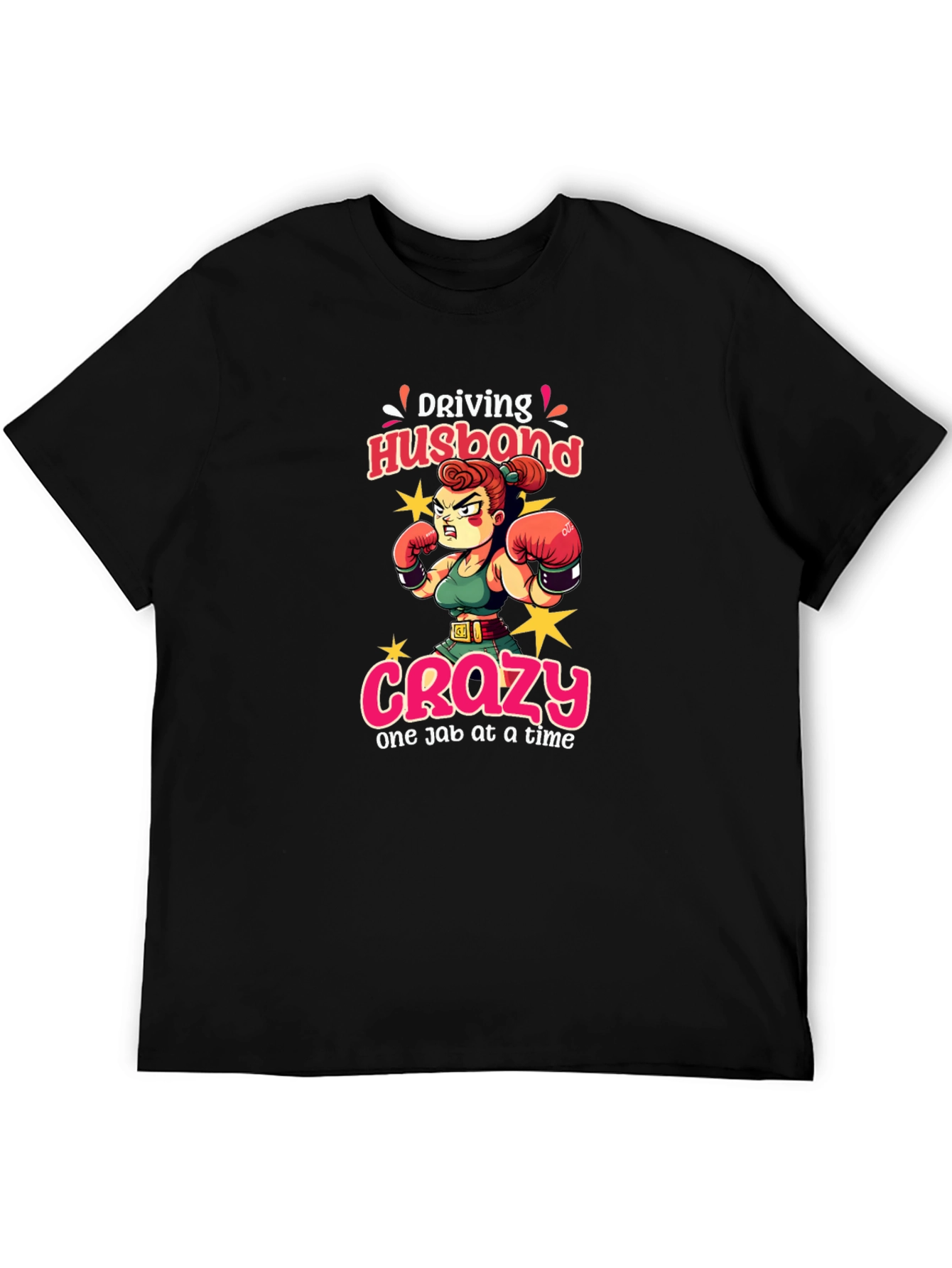 Driving Husband Crazy T-Shirt Funny Wife Tee