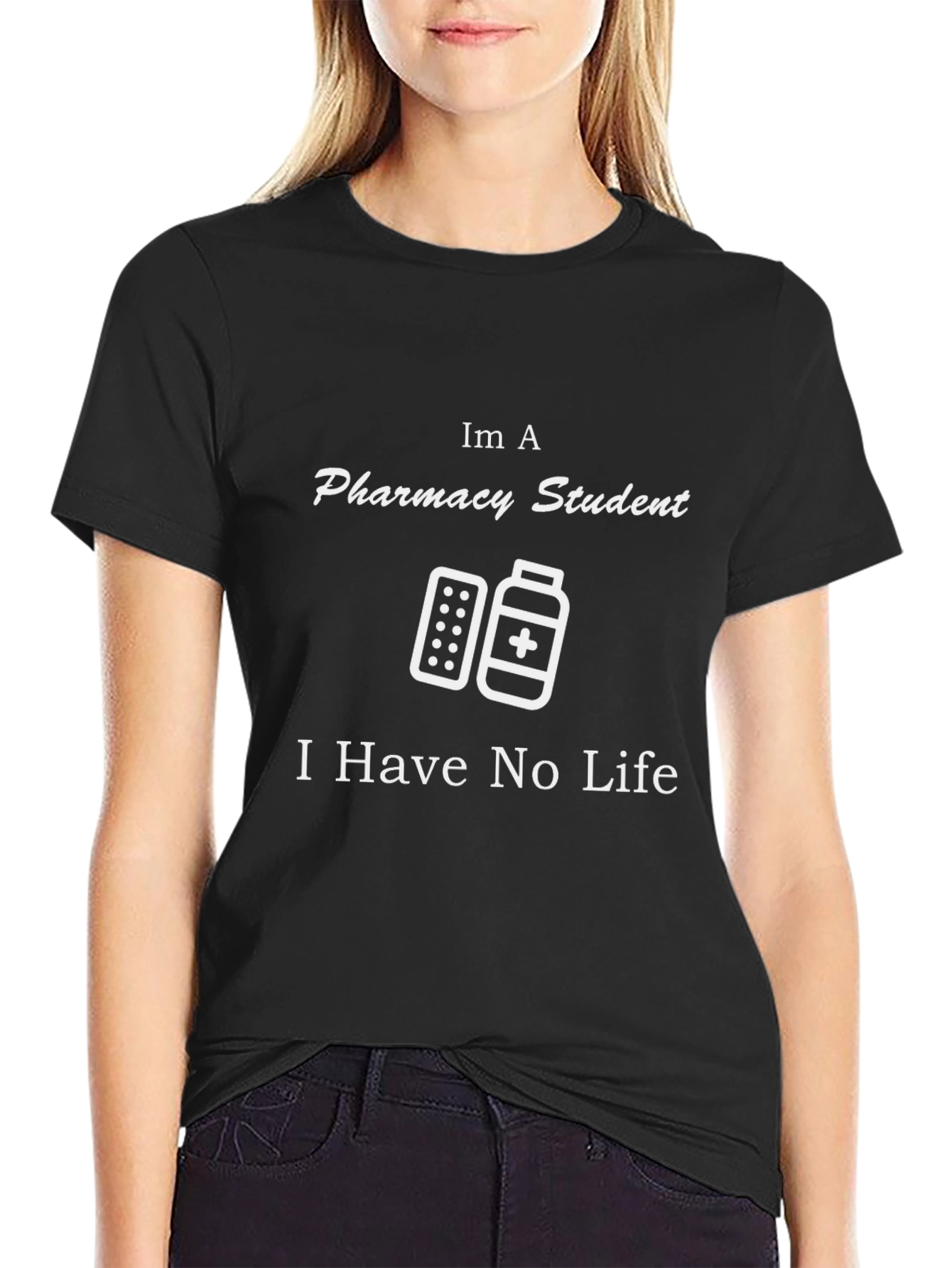 Pharmacy Student Tee - No Life T-Shirt