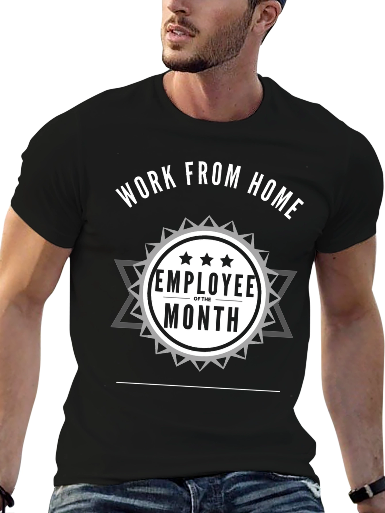 Work From Home Employee of the Month T-Shirt