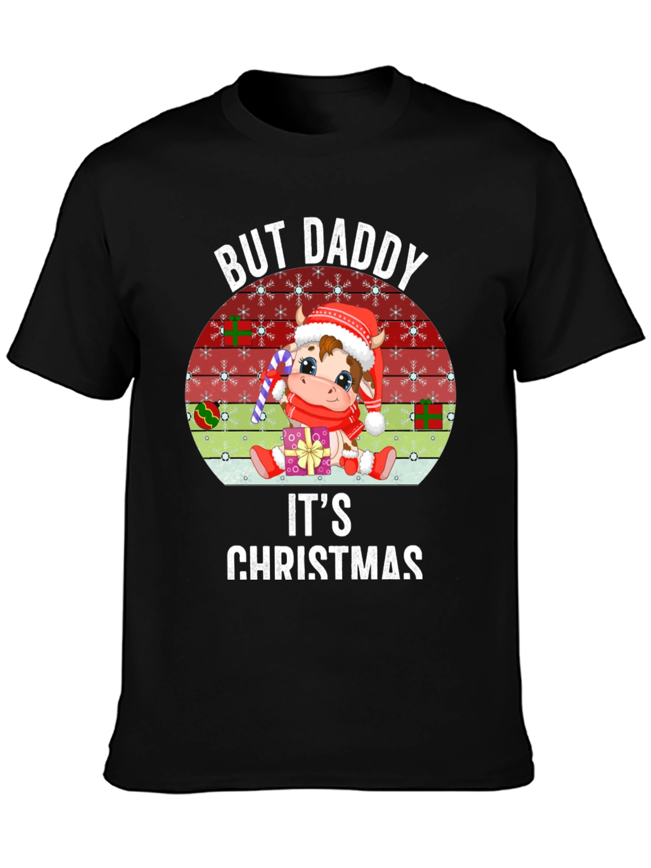 But Daddy Its Christmas T-Shirt
