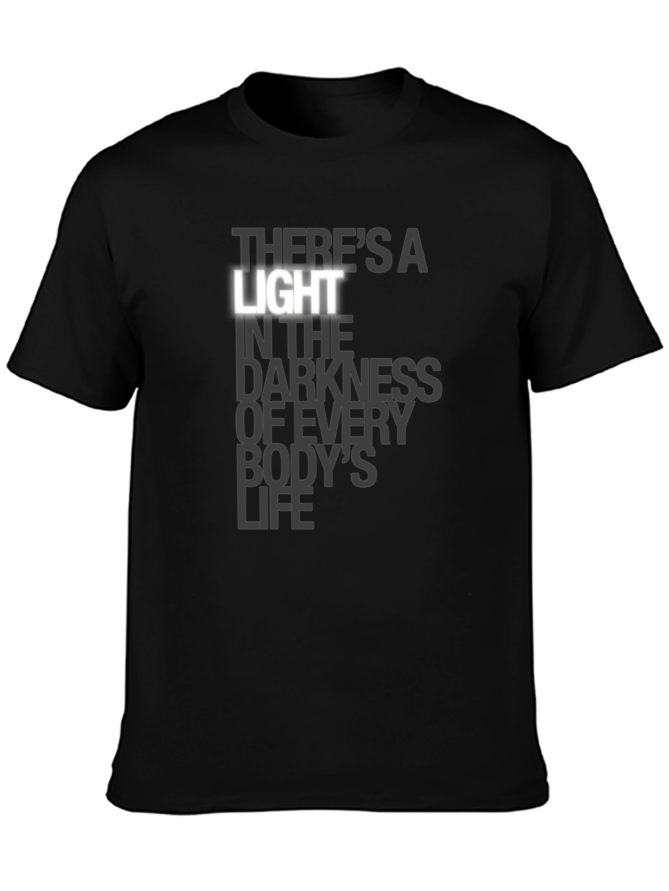 Theres a Light Graphic Print Black T-Shirt
