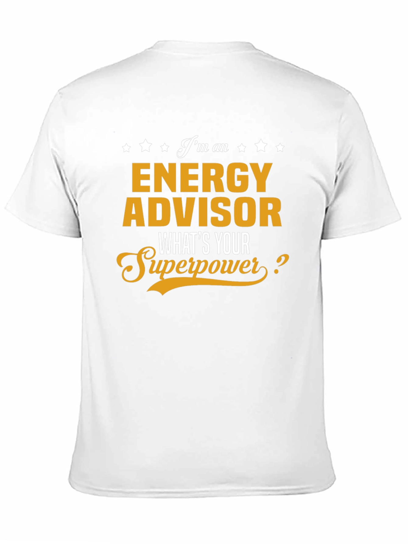 Energy Advisor Superpower T-Shirt