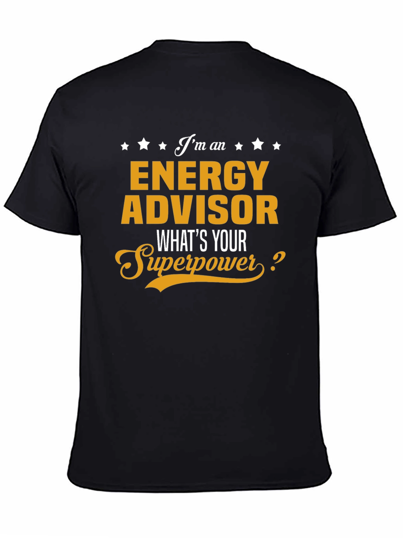 Energy Advisor Superpower T-Shirt