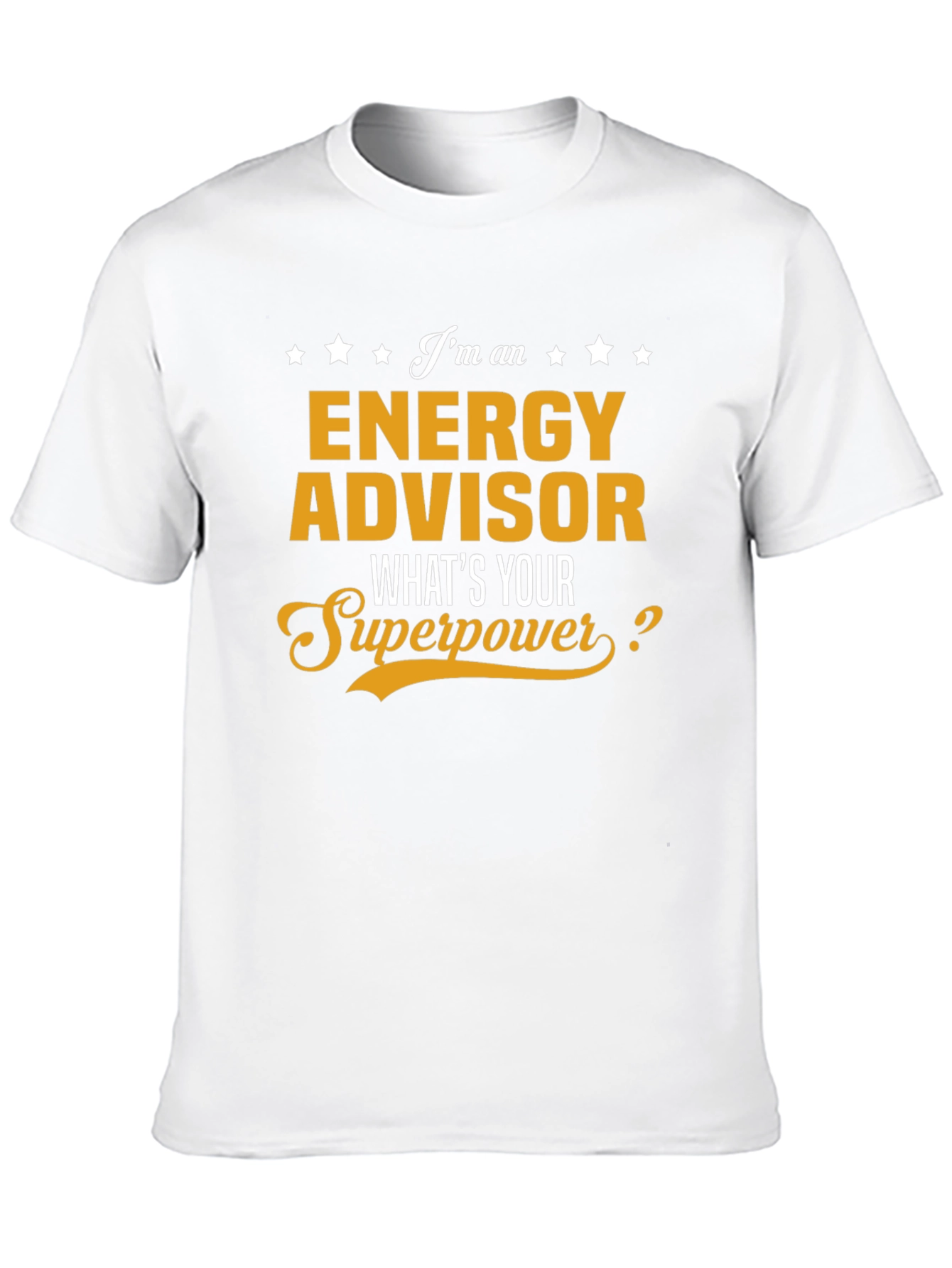 Energy Advisor Superpower T-Shirt