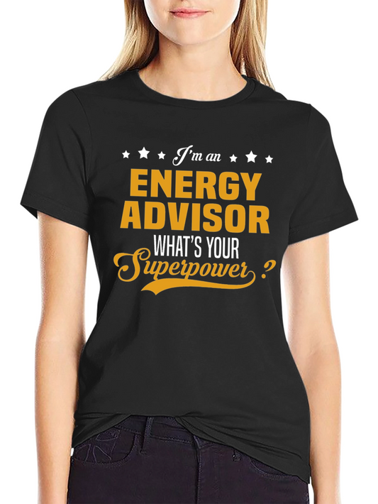 Energy Advisor Superpower T-Shirt