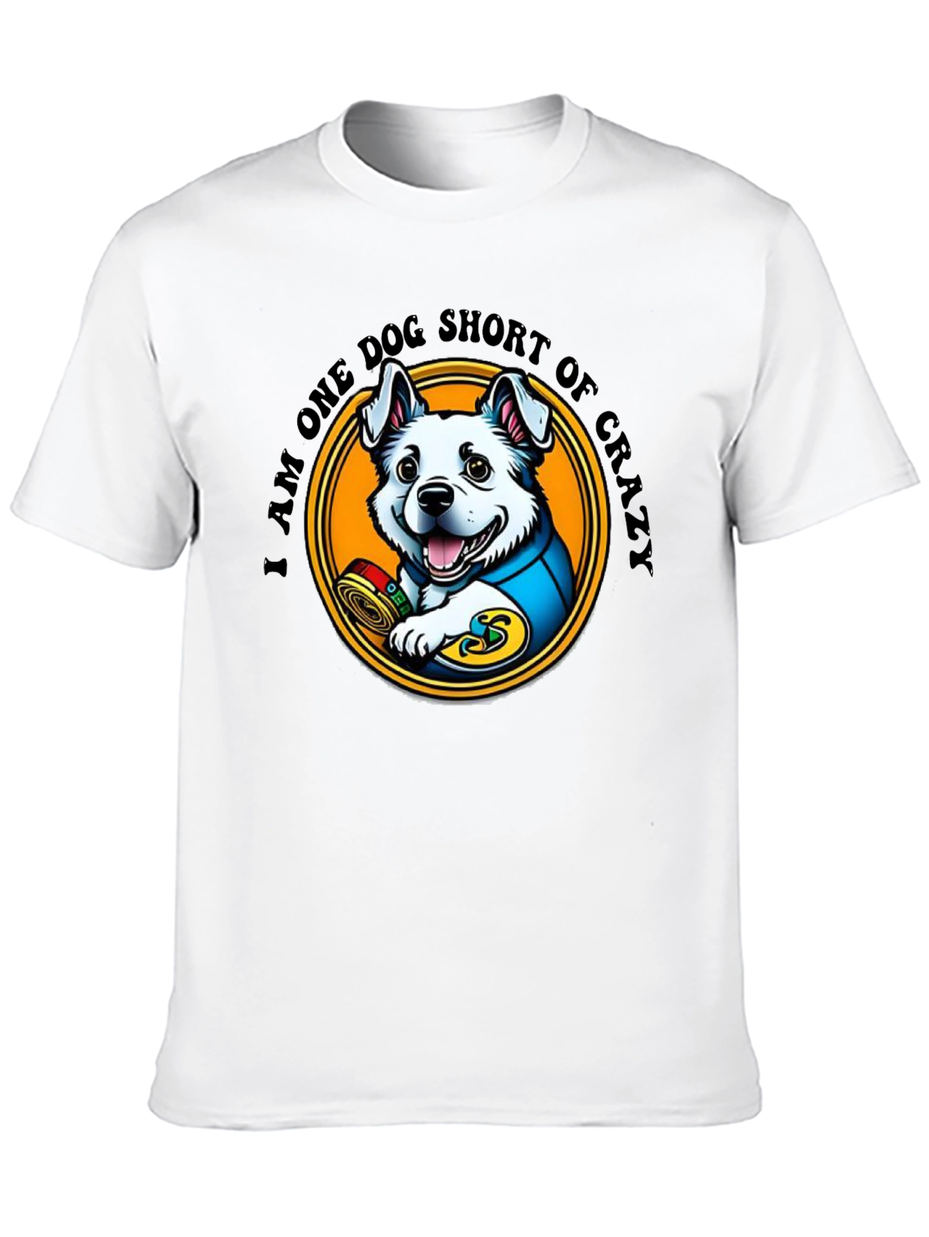 Crazy Dog T-Shirt