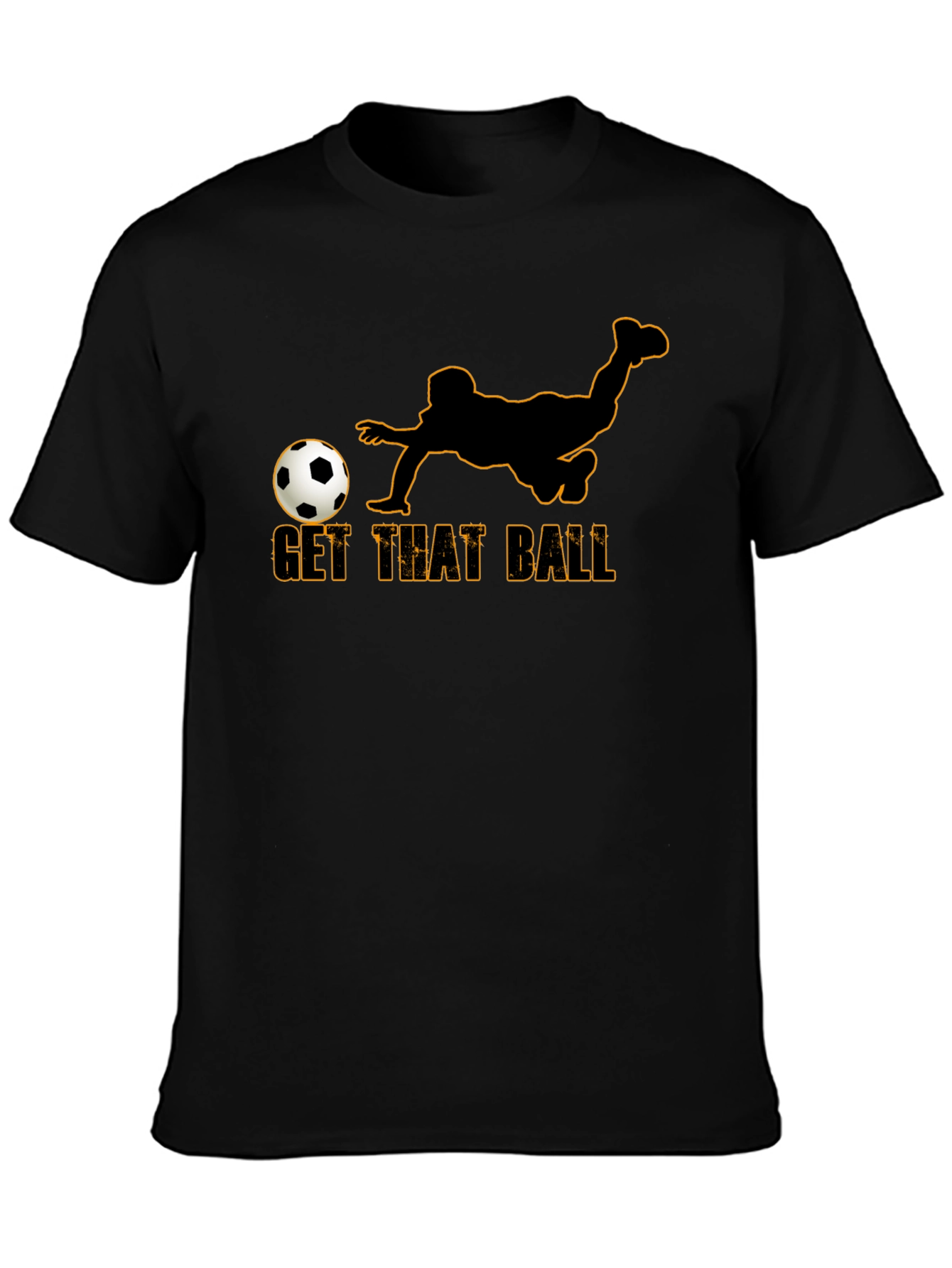 Get That Ball Graphic T-Shirt - Soccer Fan Tee