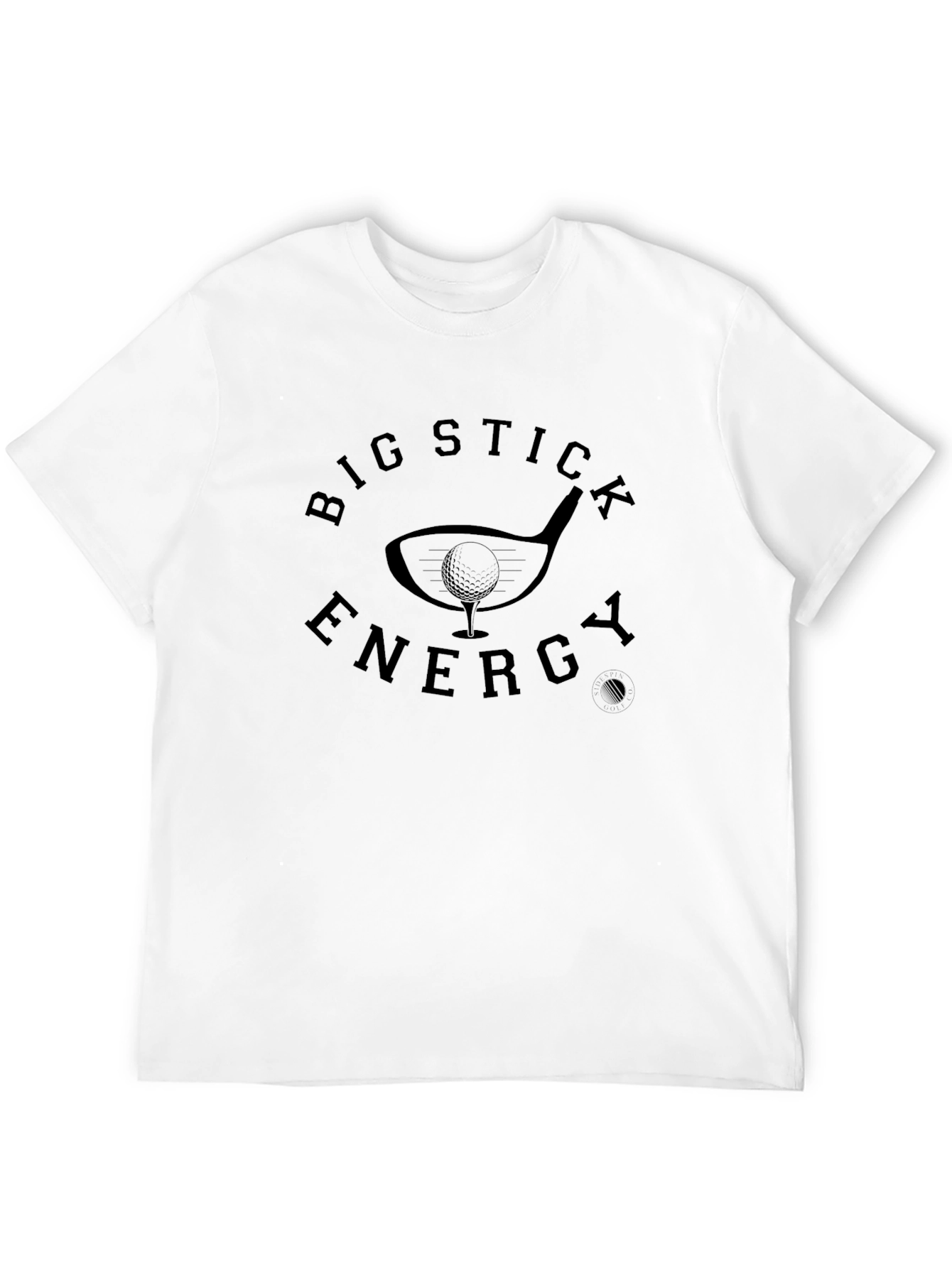 Big Stick Energy Golf T-Shirt