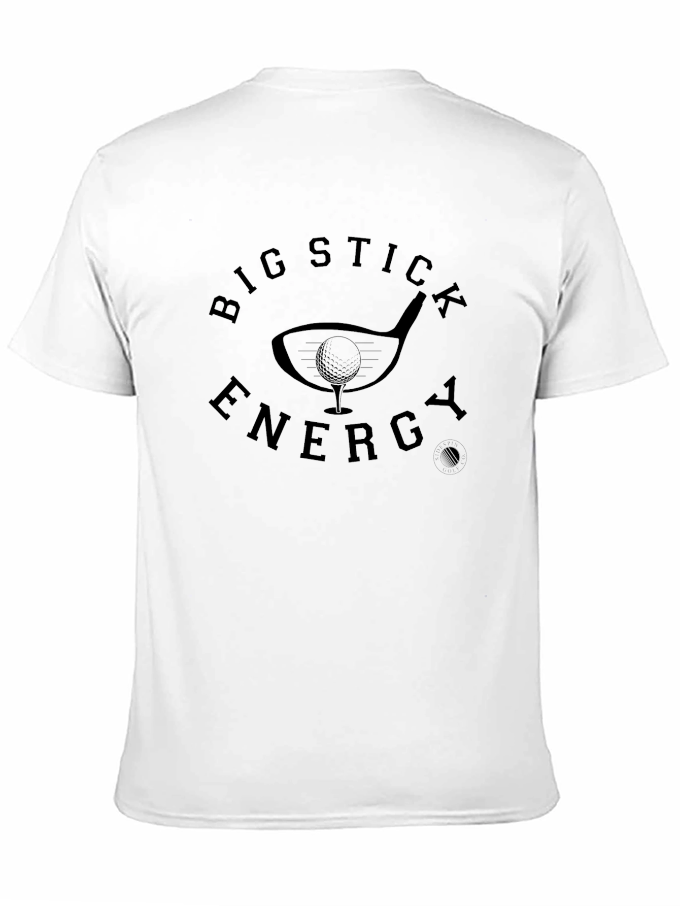 Big Stick Energy Golf T-Shirt