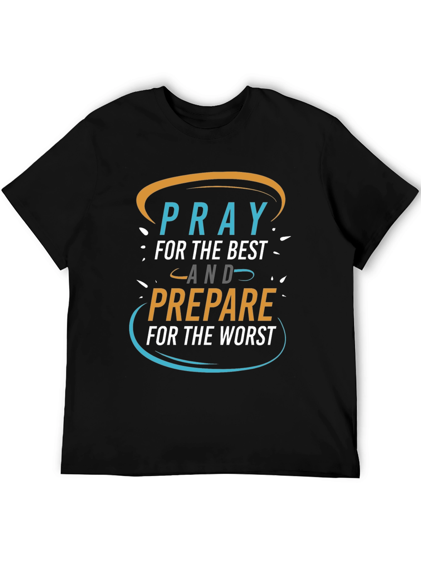 Pray for the Best Graphic Tee