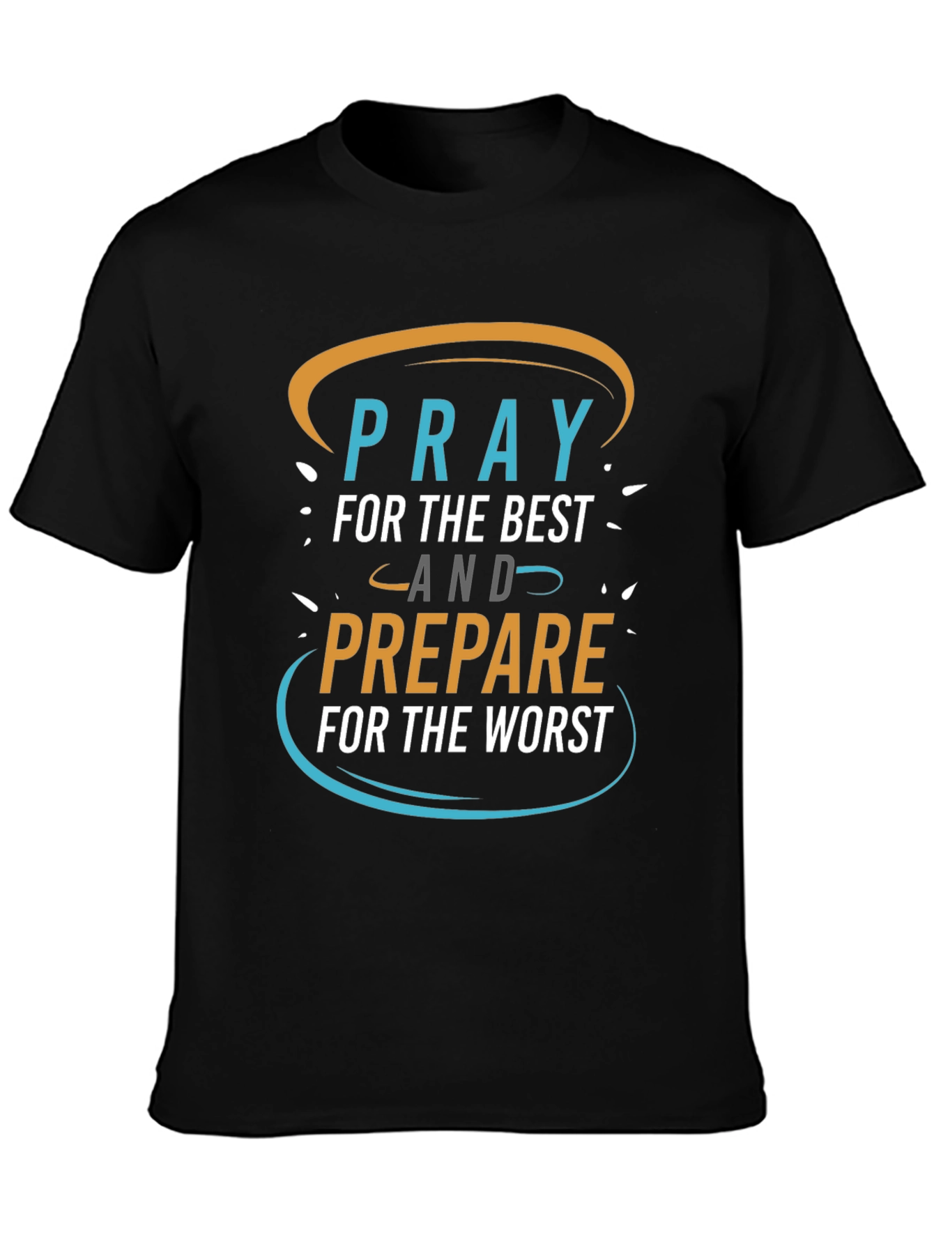 Pray for the Best Graphic Tee
