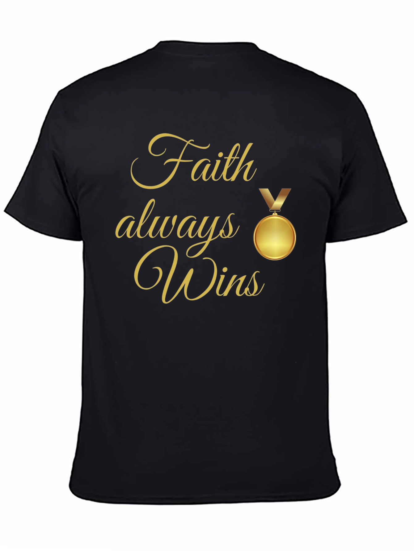 Faith Always Wins T-Shirt - Religious Medal Graphic Tee