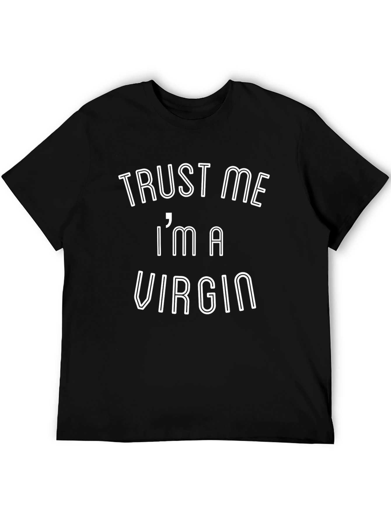 Trust Me Im A Virgin Funny Graphic Tee