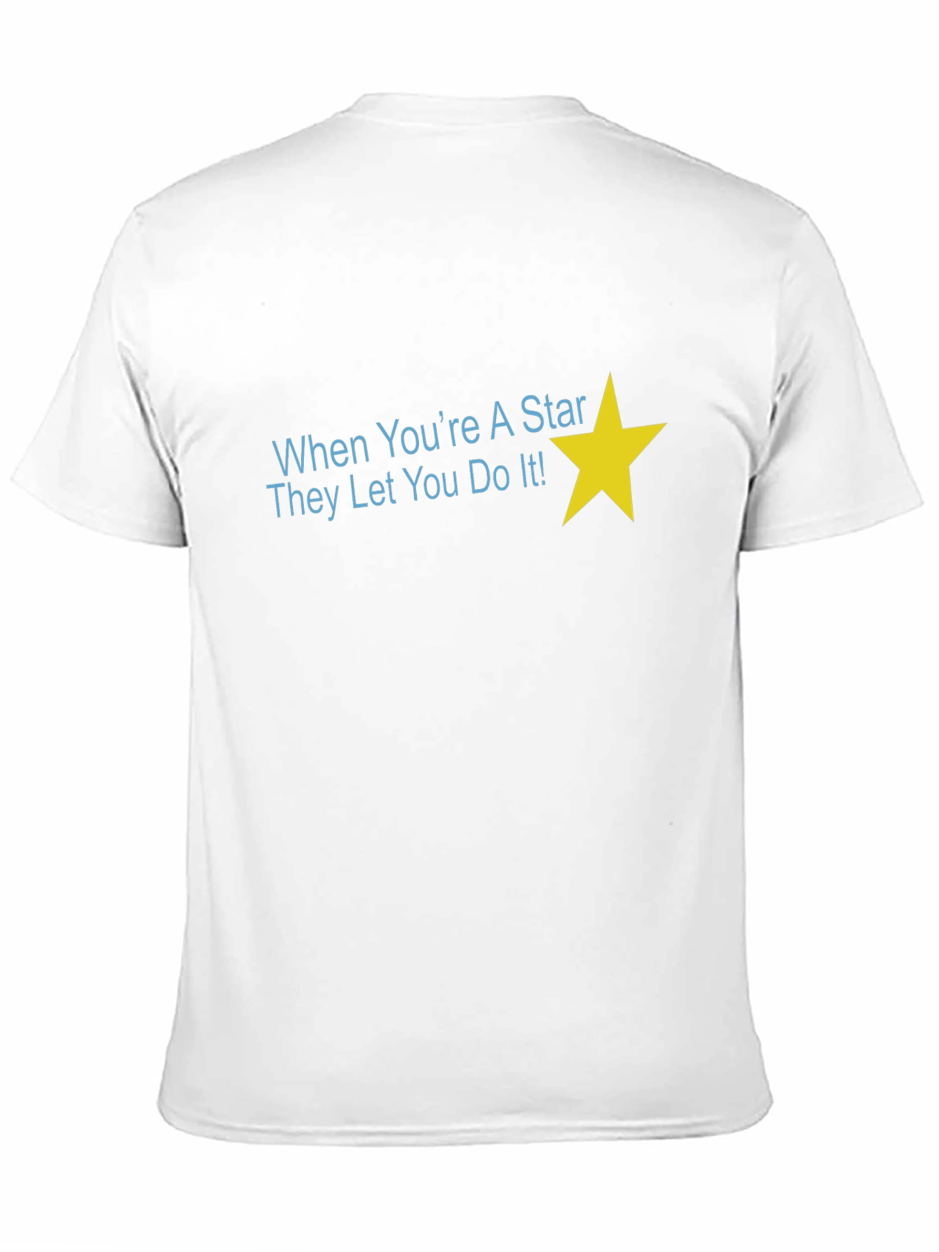 Star Graphic Tee - When Youre a Star