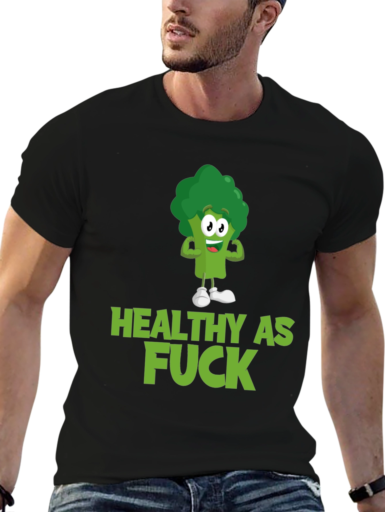 Healthy As F*ck Broccoli T-Shirt