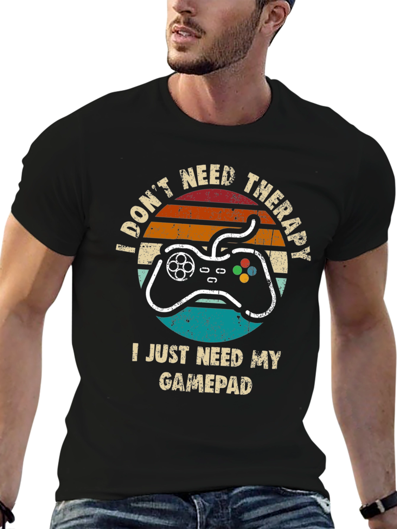 Gamer T-Shirt: Dont Need Therapy Need Gamepad