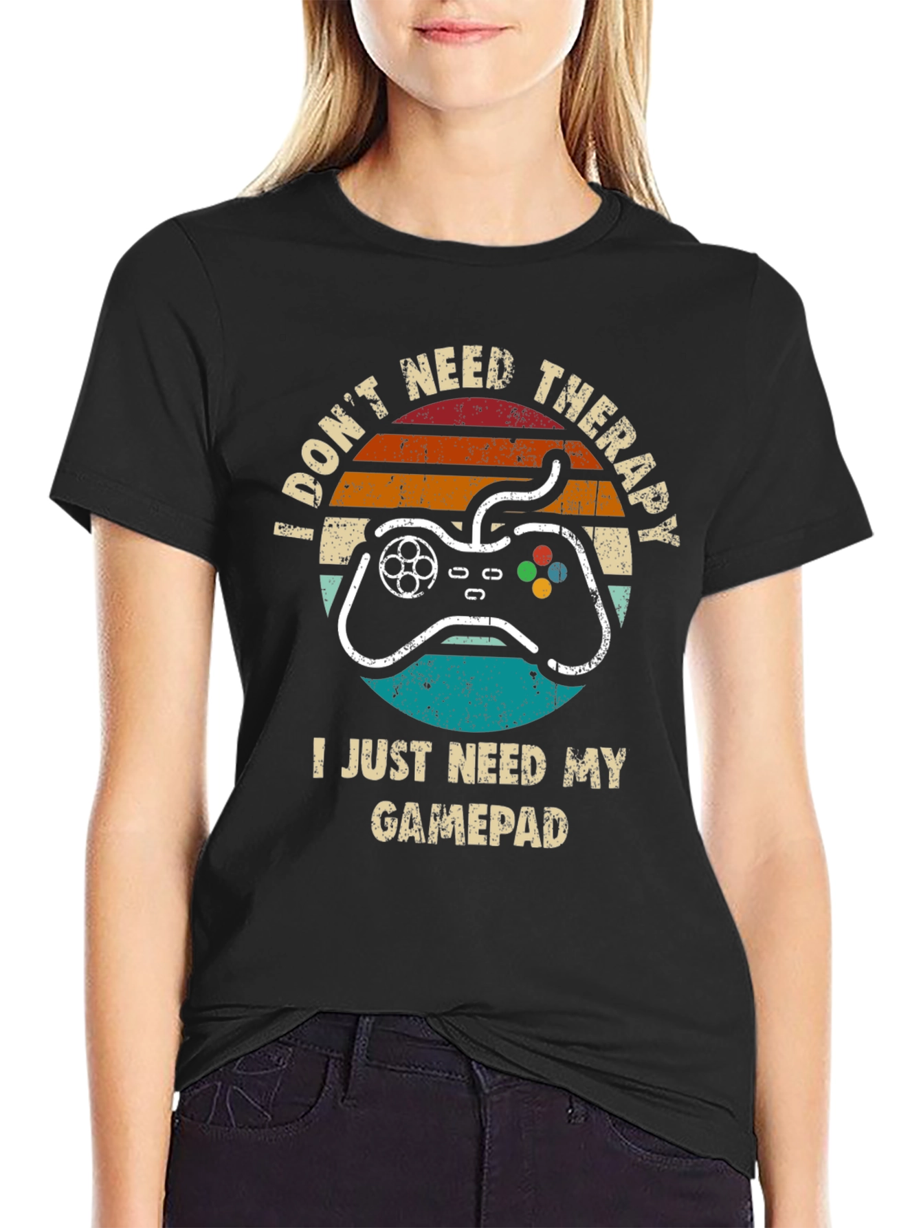 Gamer T-Shirt: Dont Need Therapy Need Gamepad