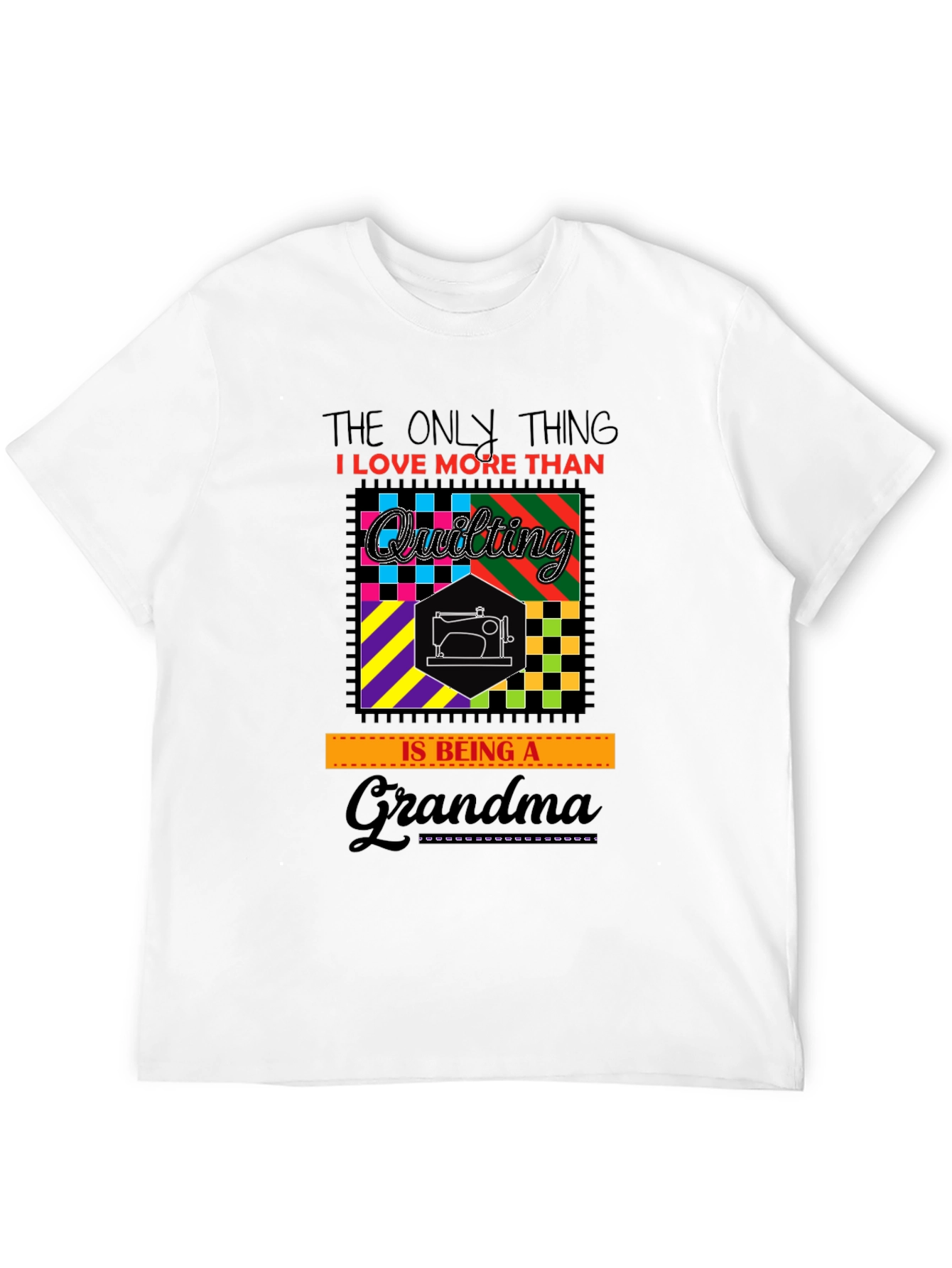 Quilting Grandma T-Shirt - Black Cotton Tee