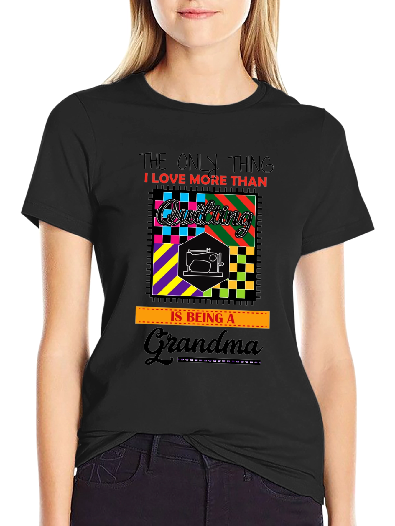 Quilting Grandma T-Shirt - Black Cotton Tee