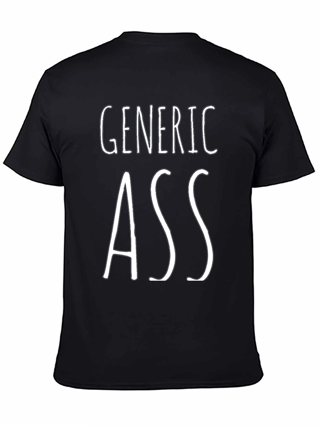 Generic Ass Black T-Shirt