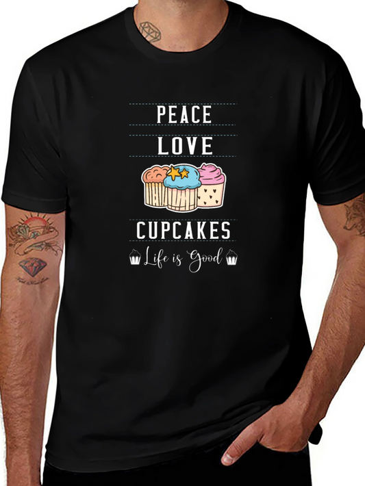 Peace Love Cupcakes T-Shirt - Life is Good