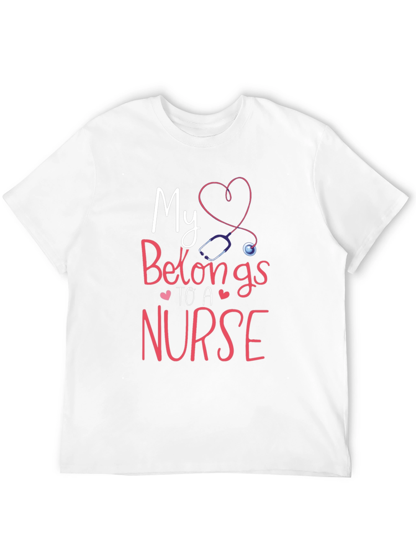 My Heart Belongs To A Nurse T-Shirt