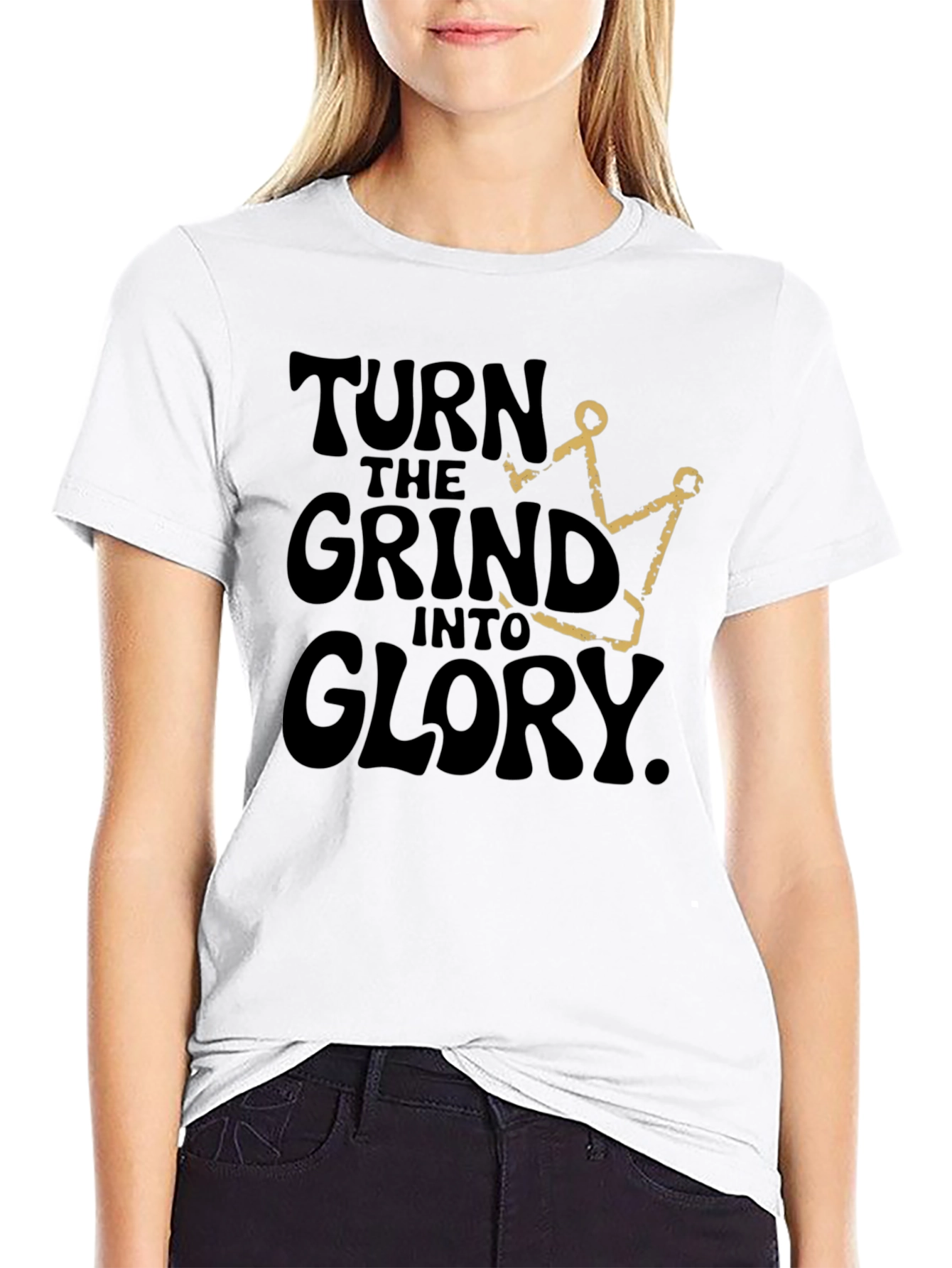 Turn the Grind Into Glory Black Graphic T-Shirt