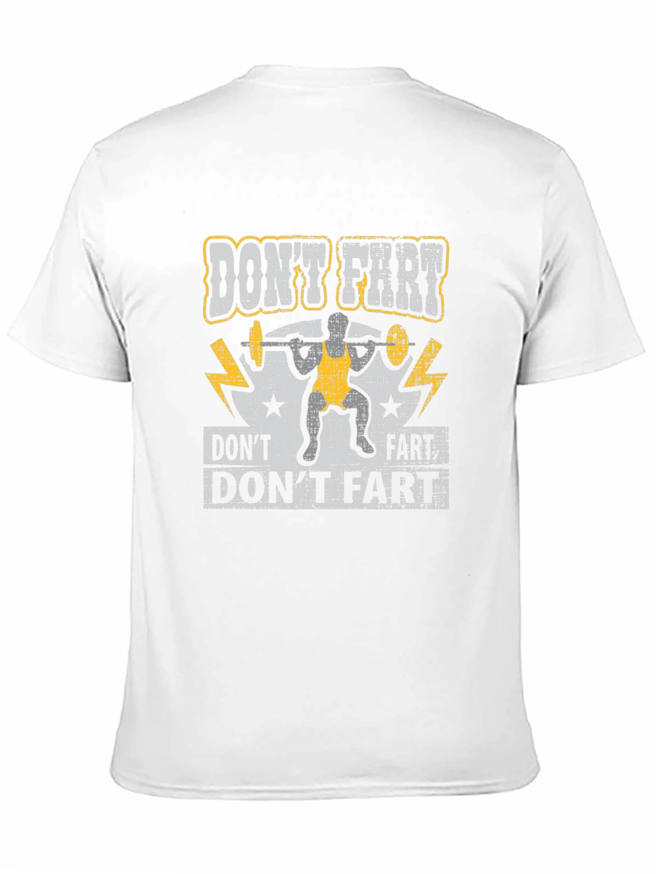 Dont Fart Weightlifting Graphic Tee