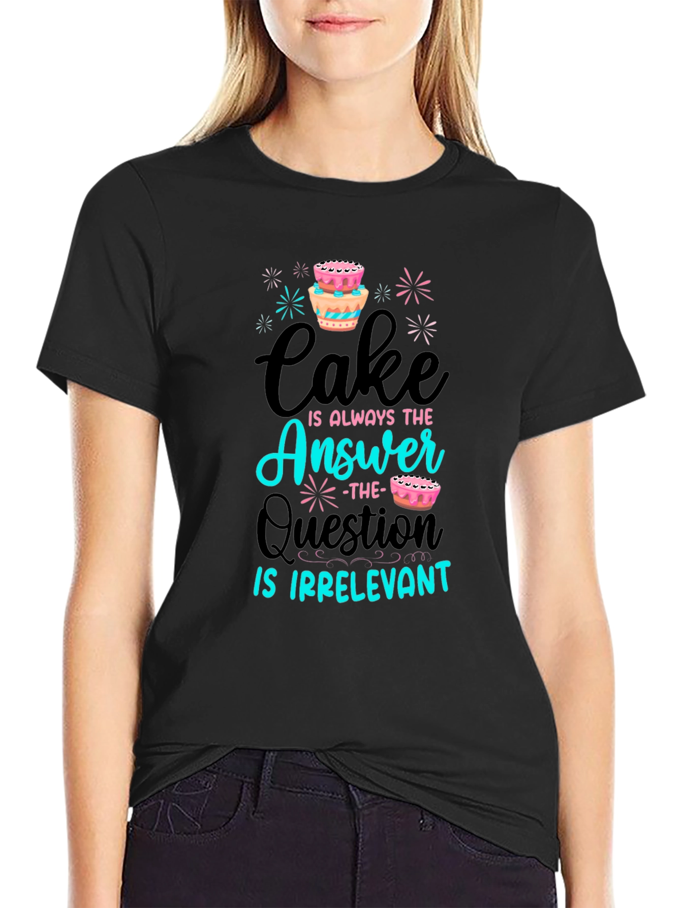 Cake is Always the Answer T-Shirt