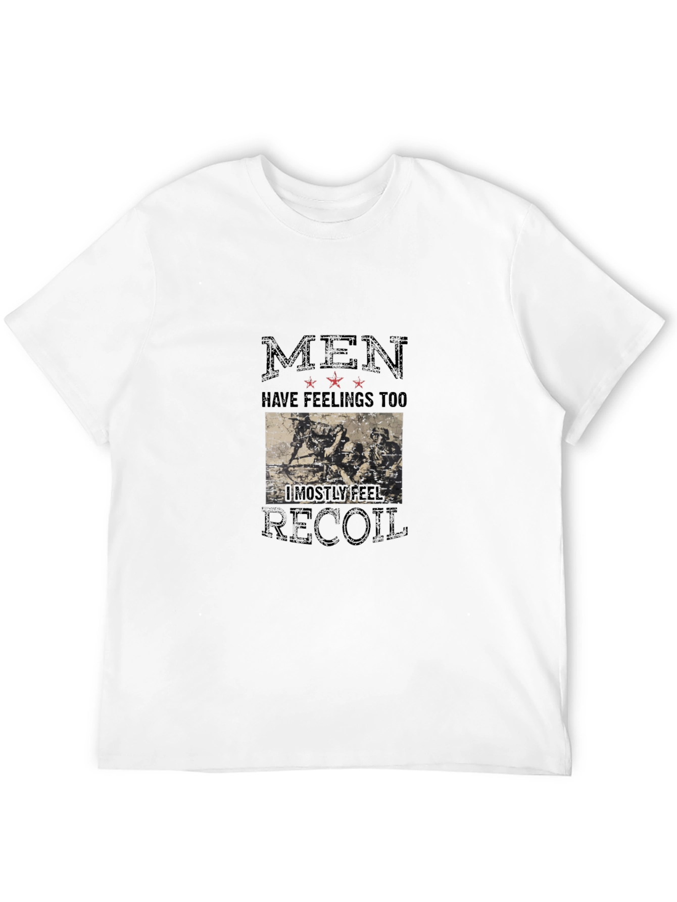 Men Have Feelings Too T-Shirt